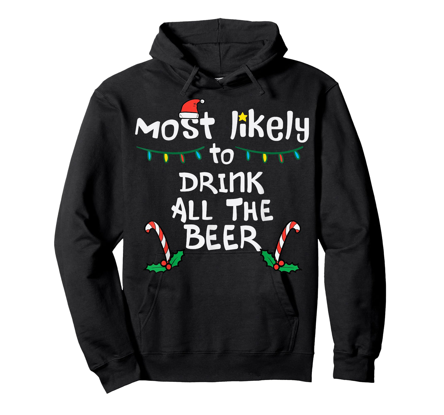Most Likely Funny Christmas Xmas Family Matching Dad Men Guy T-Shirt