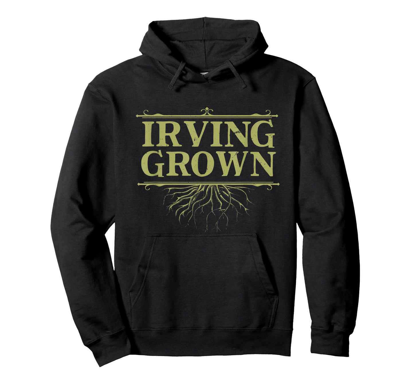 Irving Grown Texas Hometown TX Home State Reunion Family T-Shirt