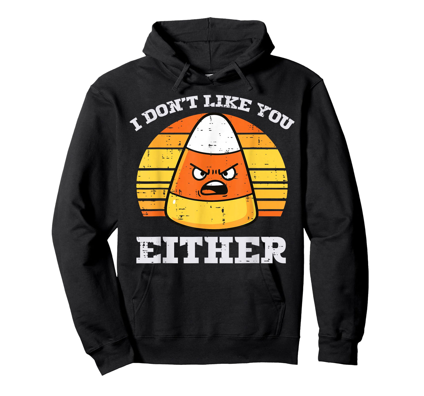 Candy Corn Dont Like You Either Halloween Costume Men Women T-Shirt
