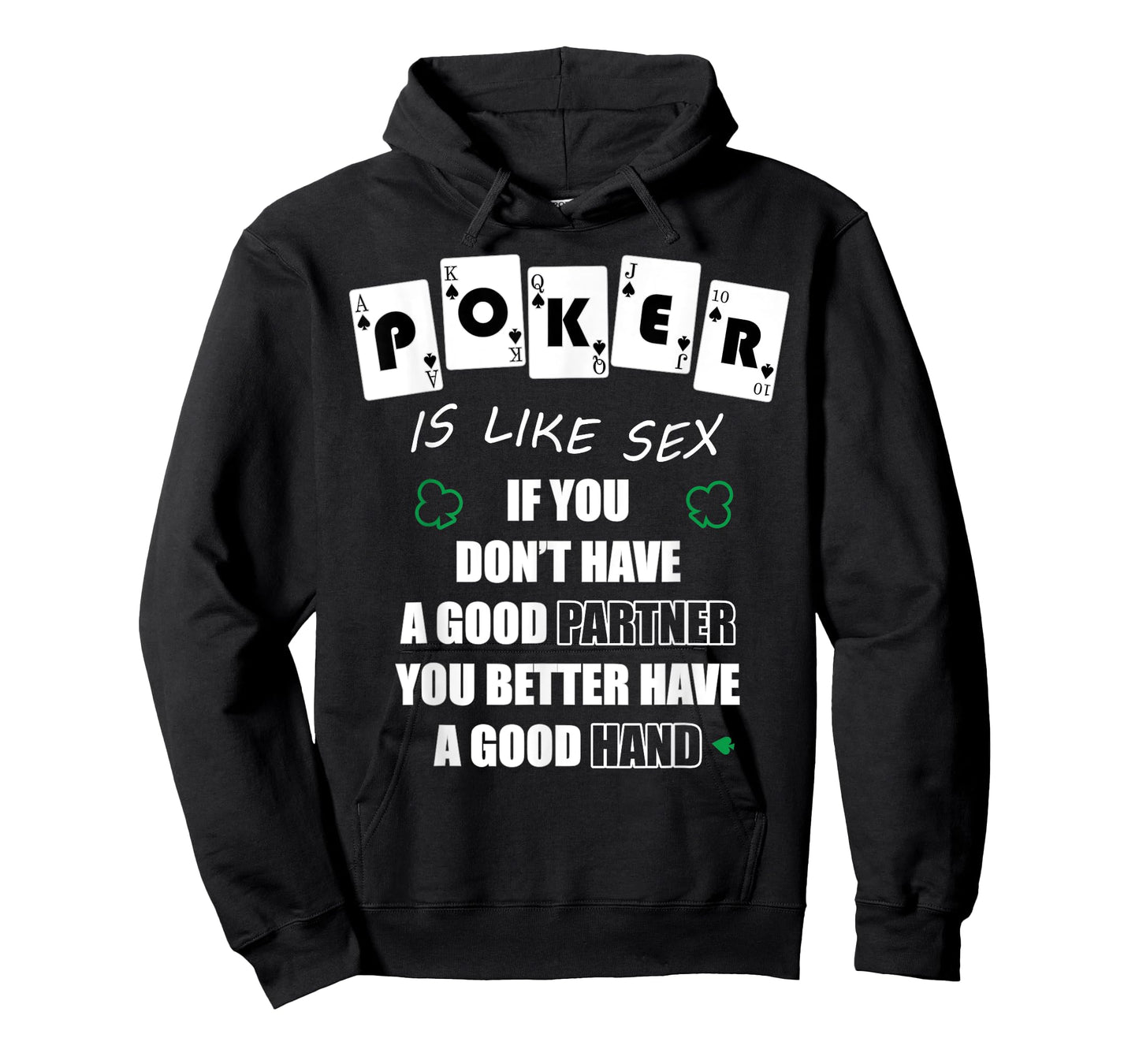 Funny Poker Is Like Sex Gambler Gift T-Shirt