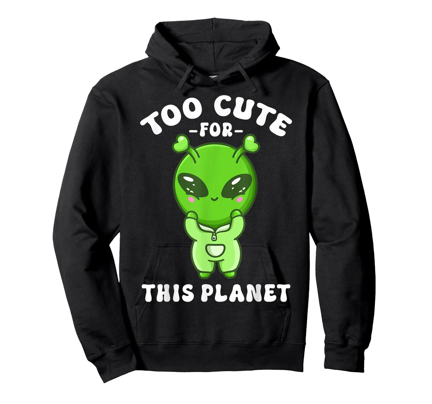 Alien Kawaii Cute Alien Too Cute for This Planet T-Shirt