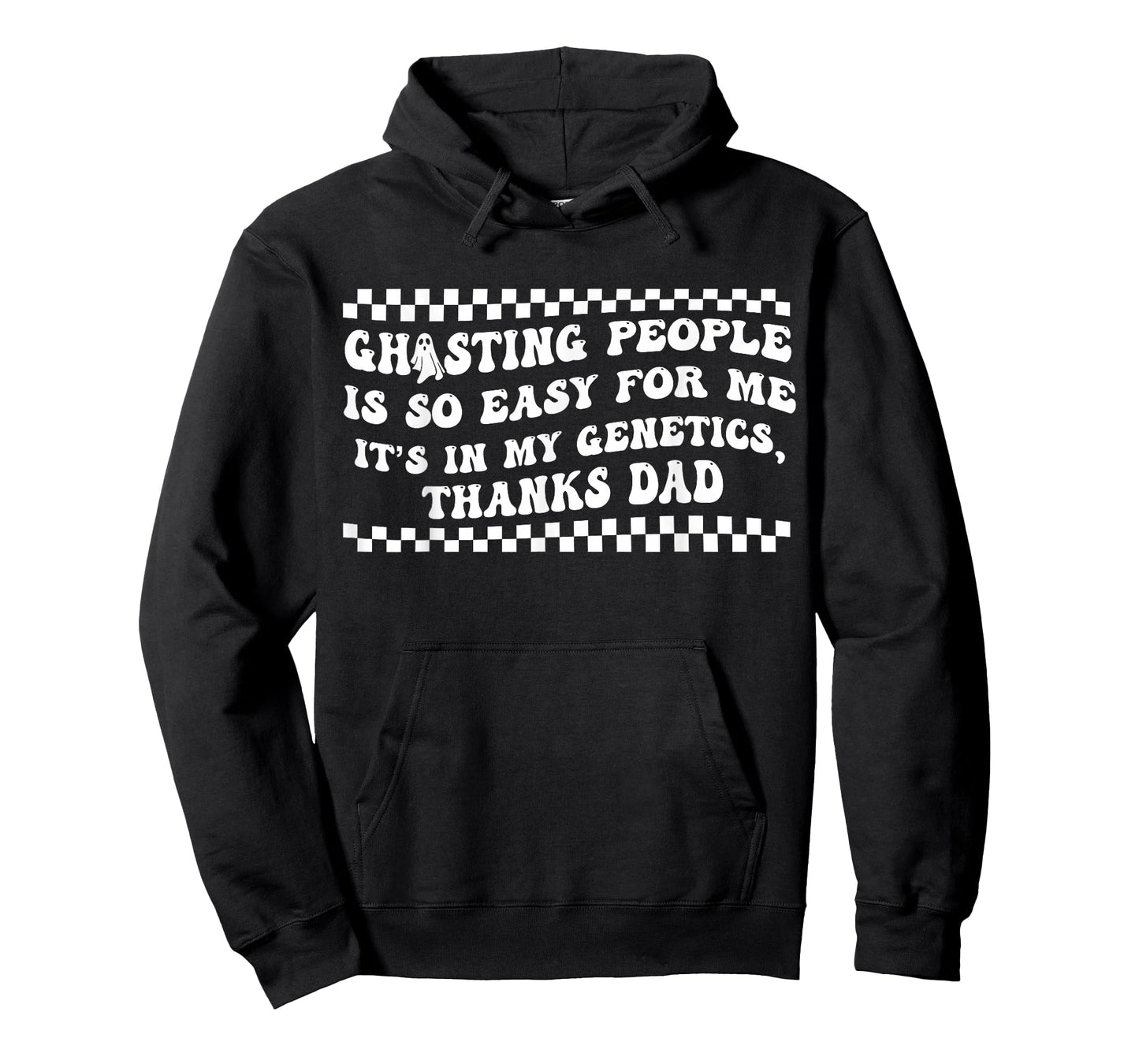 Ghosting People is So Easy for Me It's in My Genetics T-Shirt