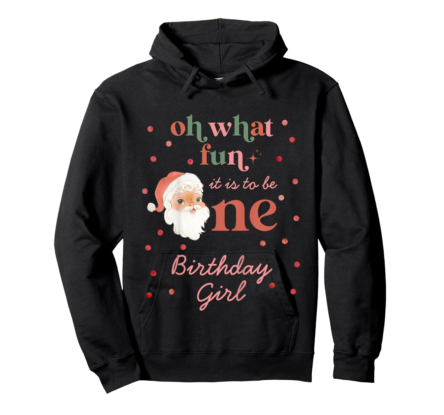 Kids Oh What Fun It Is To Be One Birthday Girl Santa Christmas T-Shirt