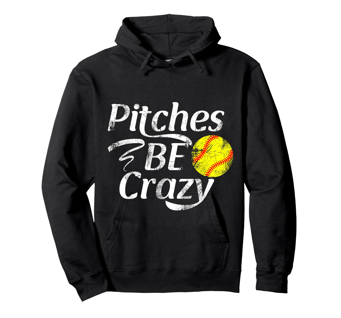 Softball Player Pitches Be Crazy Funny Softball Pitcher T-Shirt