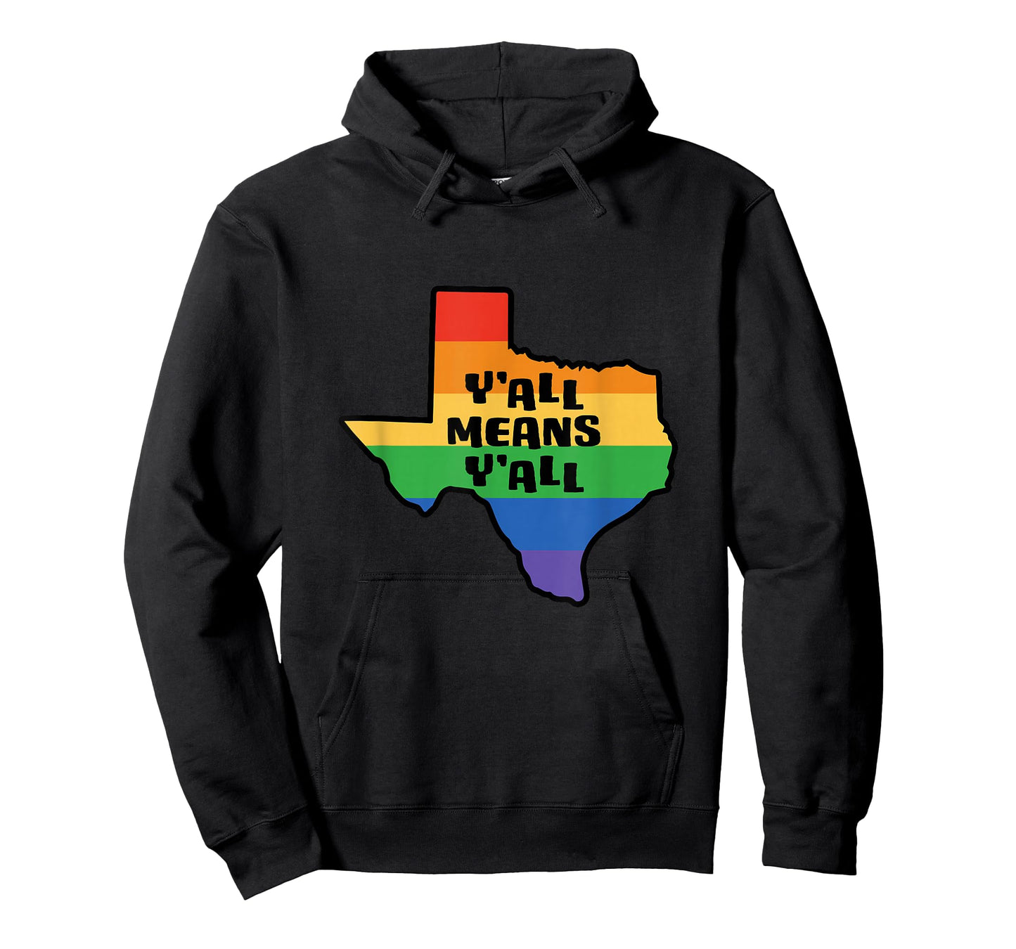 Y'all Means Y'all Inclusive Texas LGBTQ Pride Flag T-Shirt