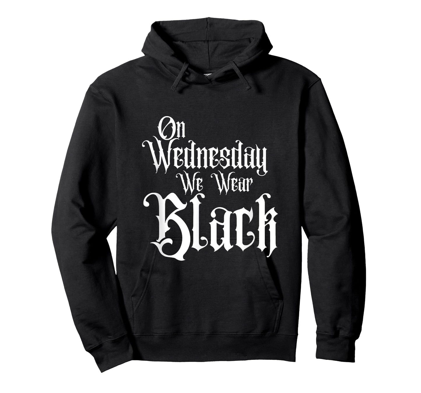ON Wednesday WE WEAR Black, Fun Gothic Family, Dark Comedy T-Shirt