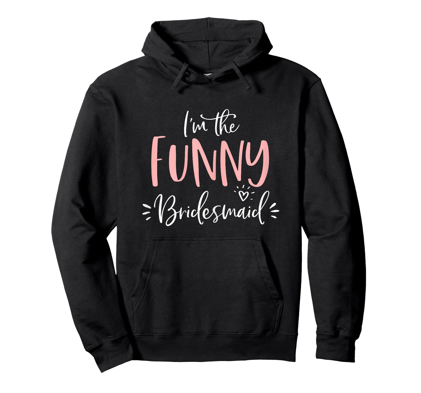 Funny Bridesmaid T Shirt Funny Matching Bachelorette Party T-Shirt