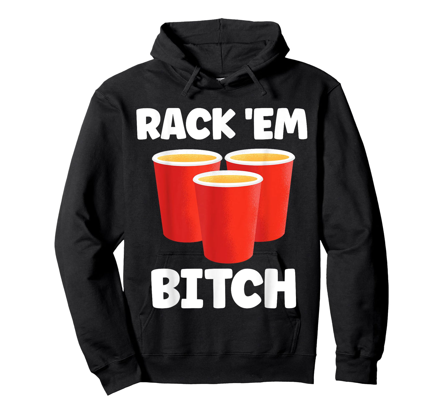 Funny Rack 'Em Bitch Beer Pong Party Beer Drinking T-Shirt