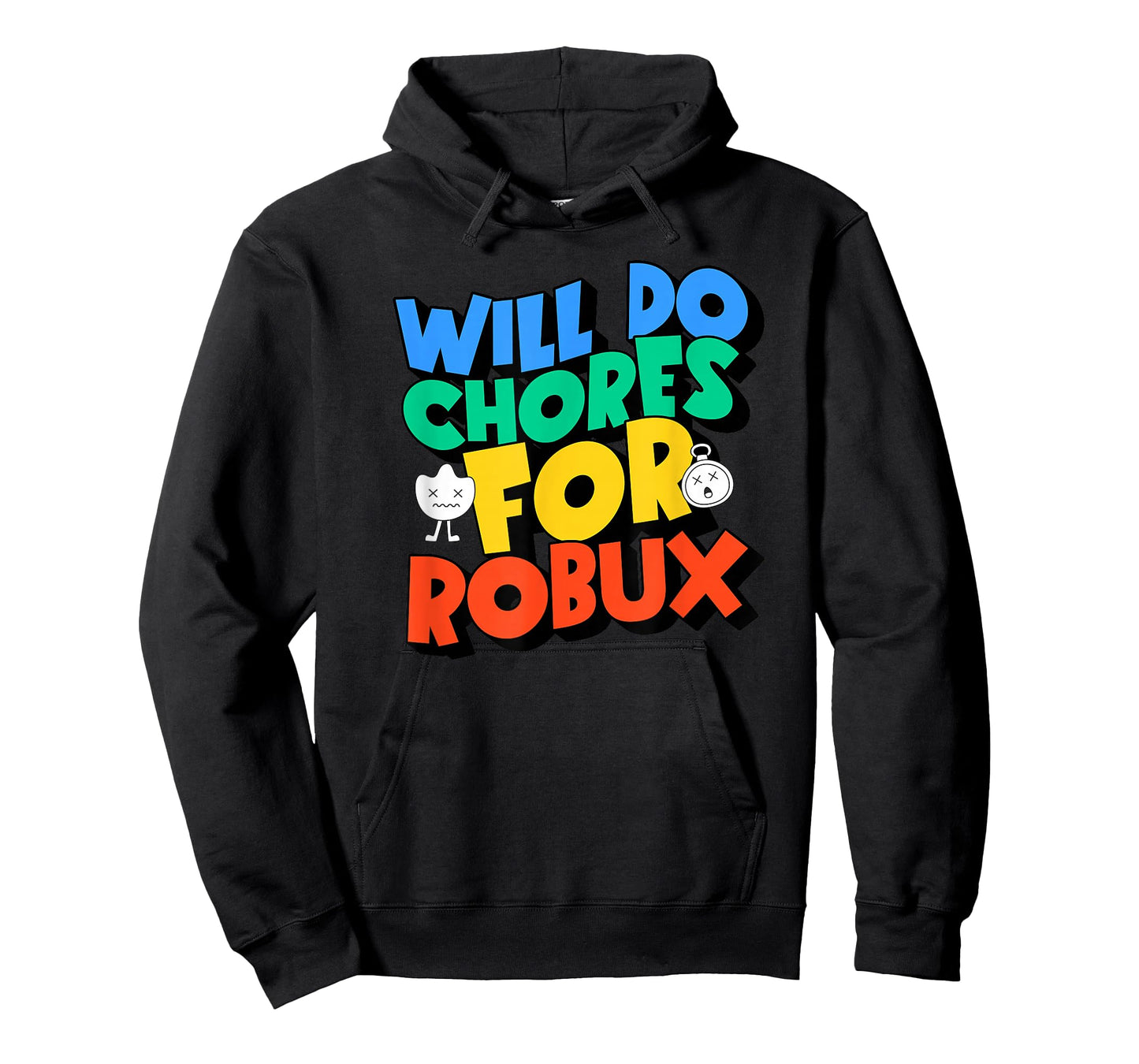 Will do Chores for robux Funny Gamer T-Shirt