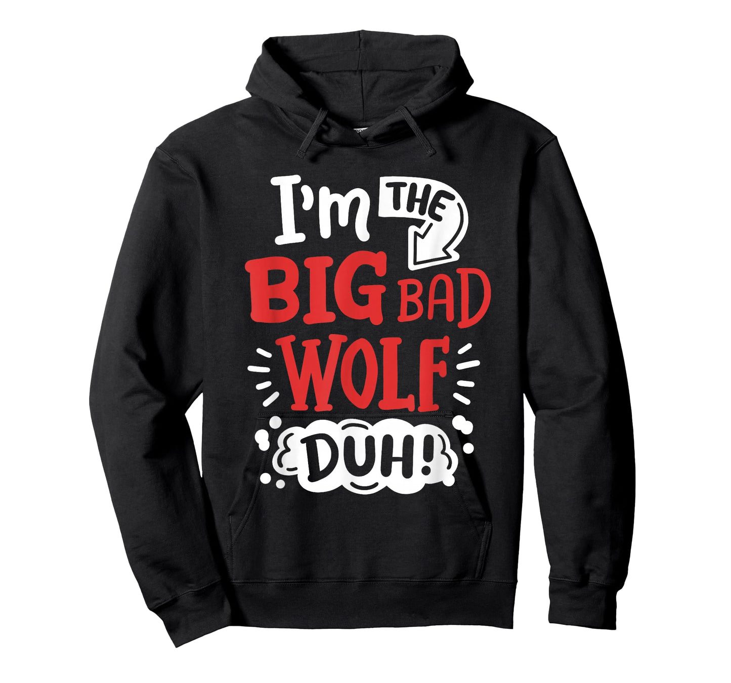 I'm The Bad Wolf Funny Easy Halloween Costume Kids T-Shirt