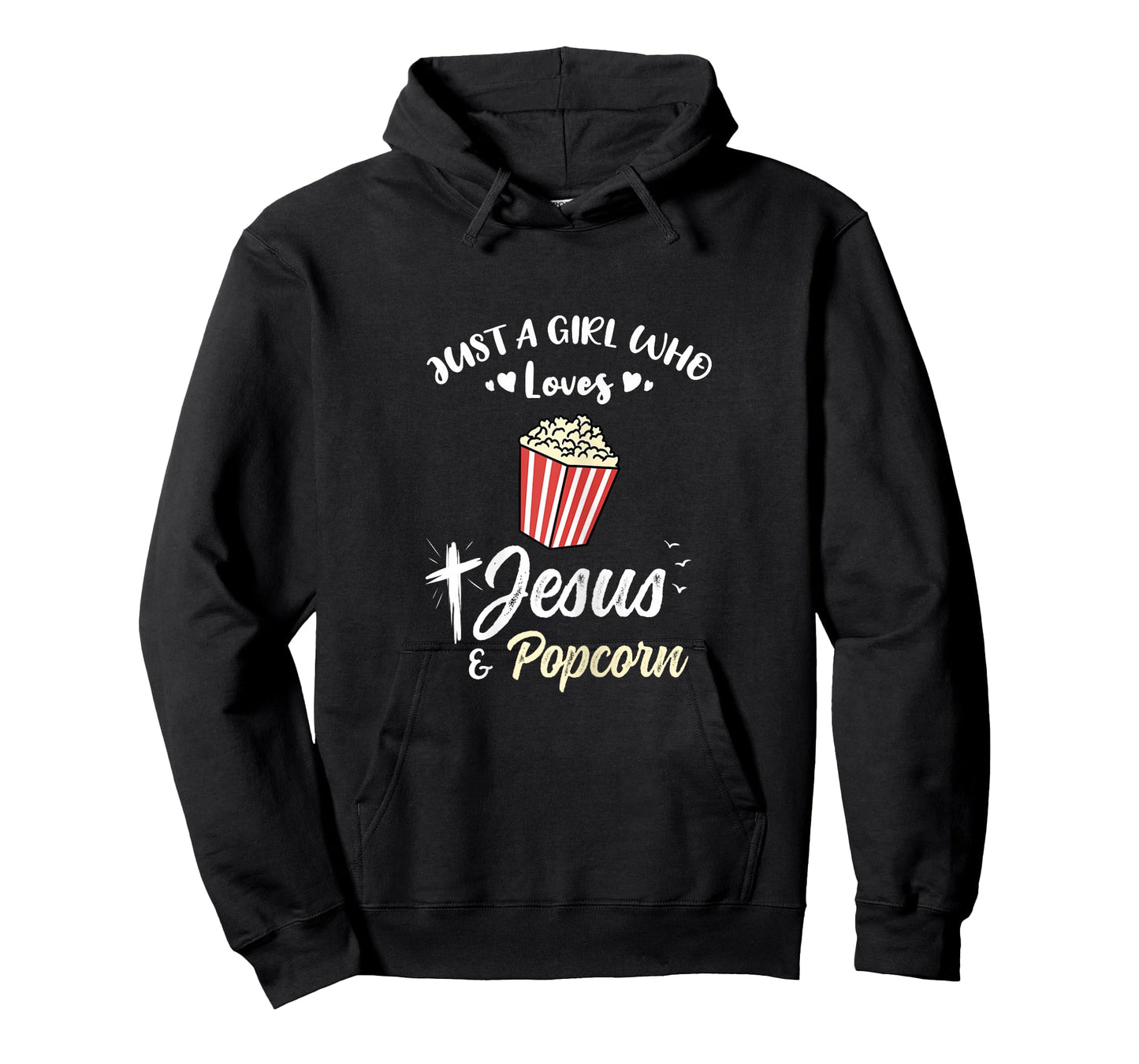 Just A Girl Who Loves Jesus And Popcorn T-Shirt