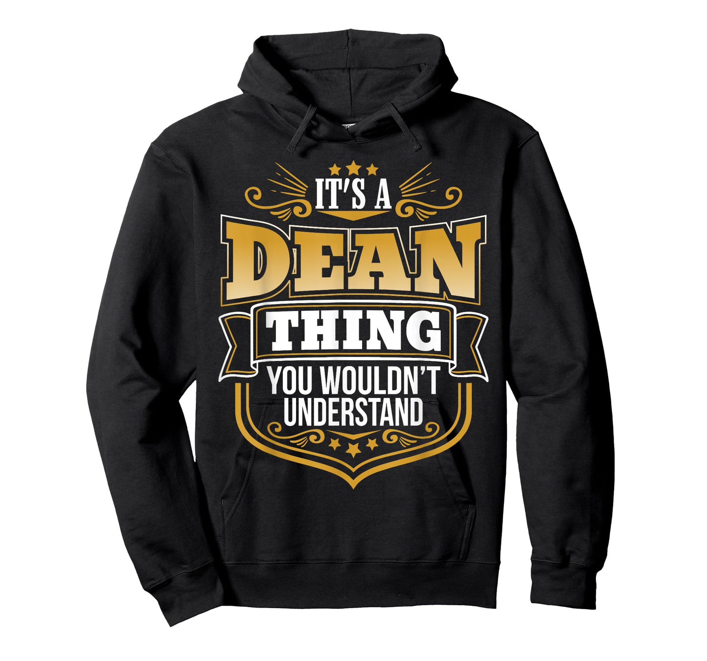 its a Dean thing you wouldnt understand Dean TShirt T-Shirt