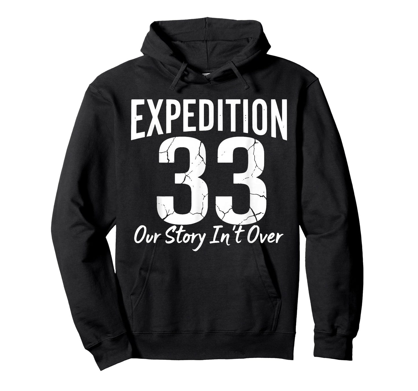 Expedition 33 Our Story Isn't Over Cracked Font Design T-Shirt