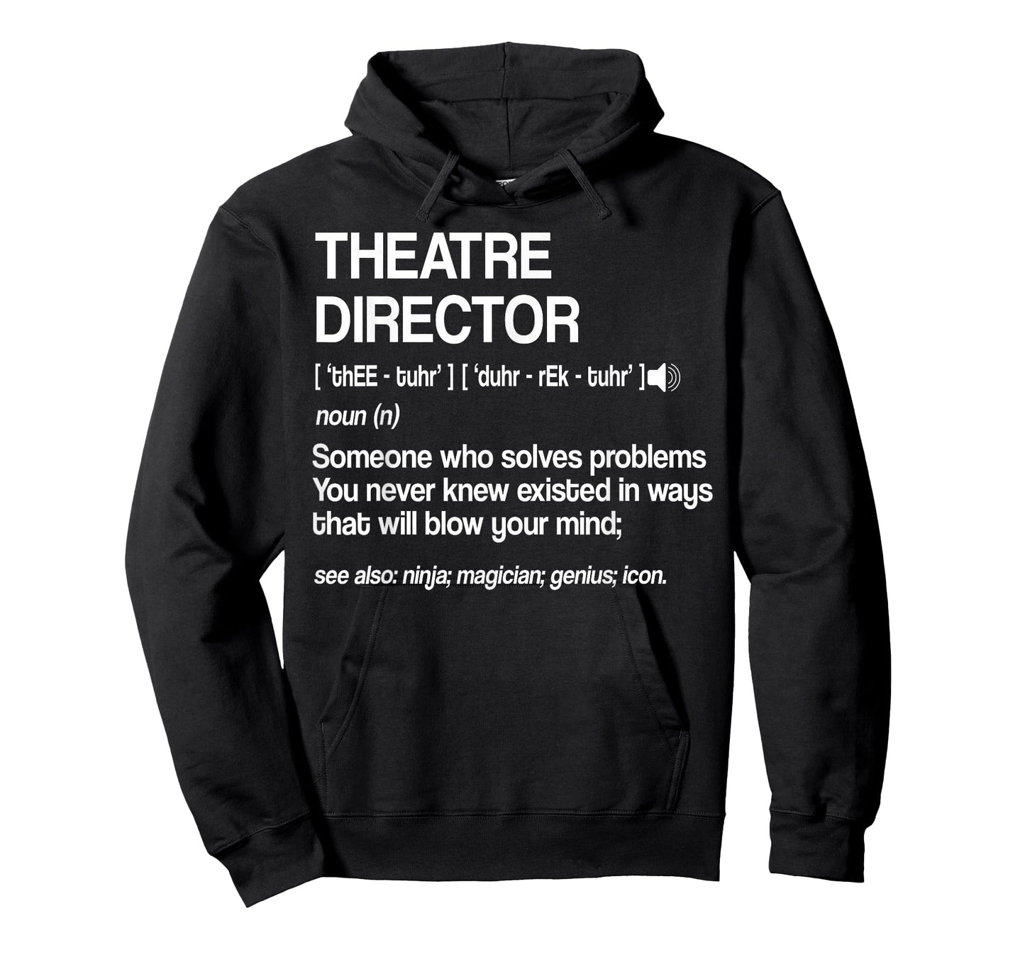 Theater Director Definition Broadway Musical Theatre T-Shirt Small