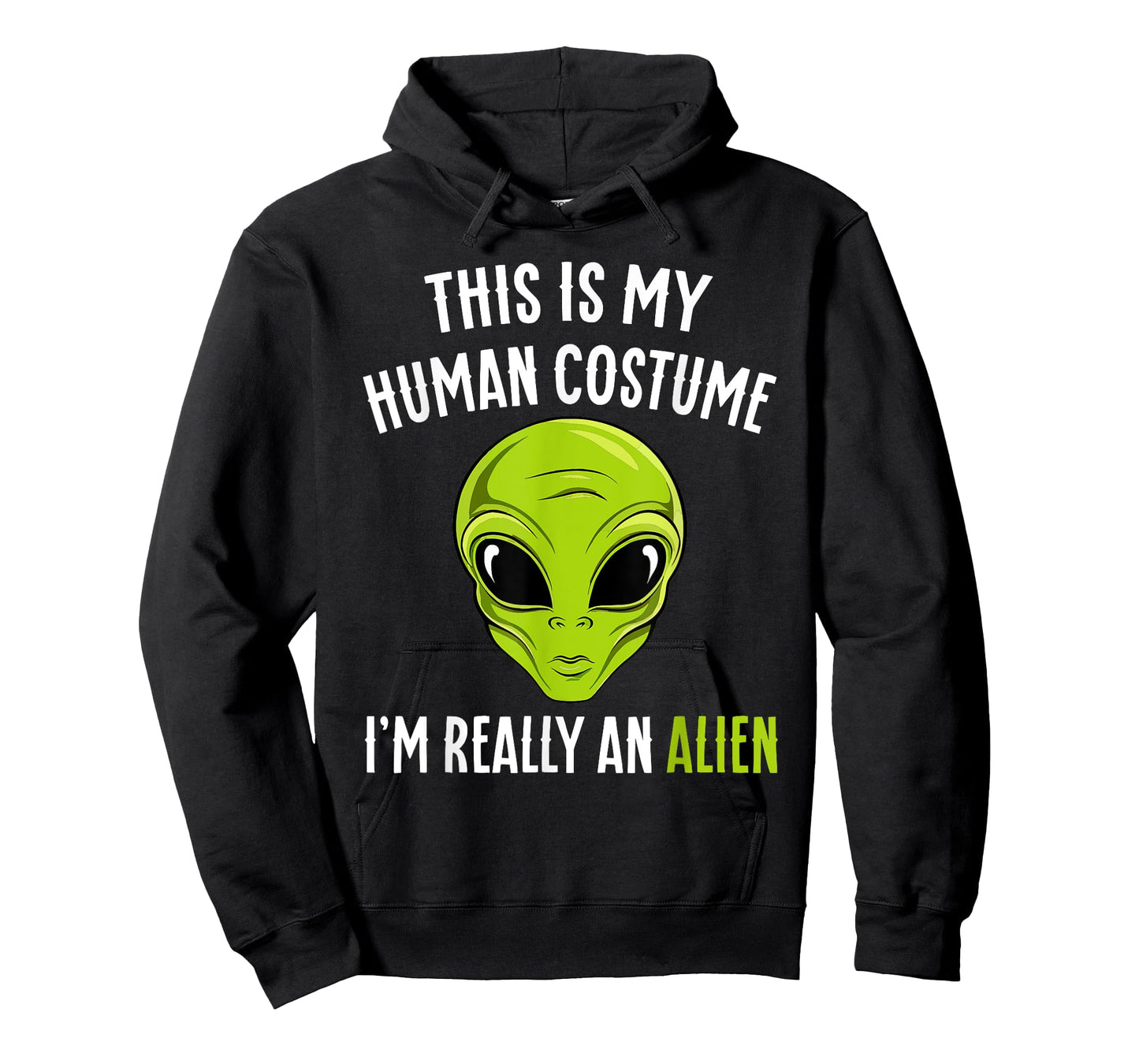 Funny This is My Human Costume I'm Really An Alien Halloween T-Shirt
