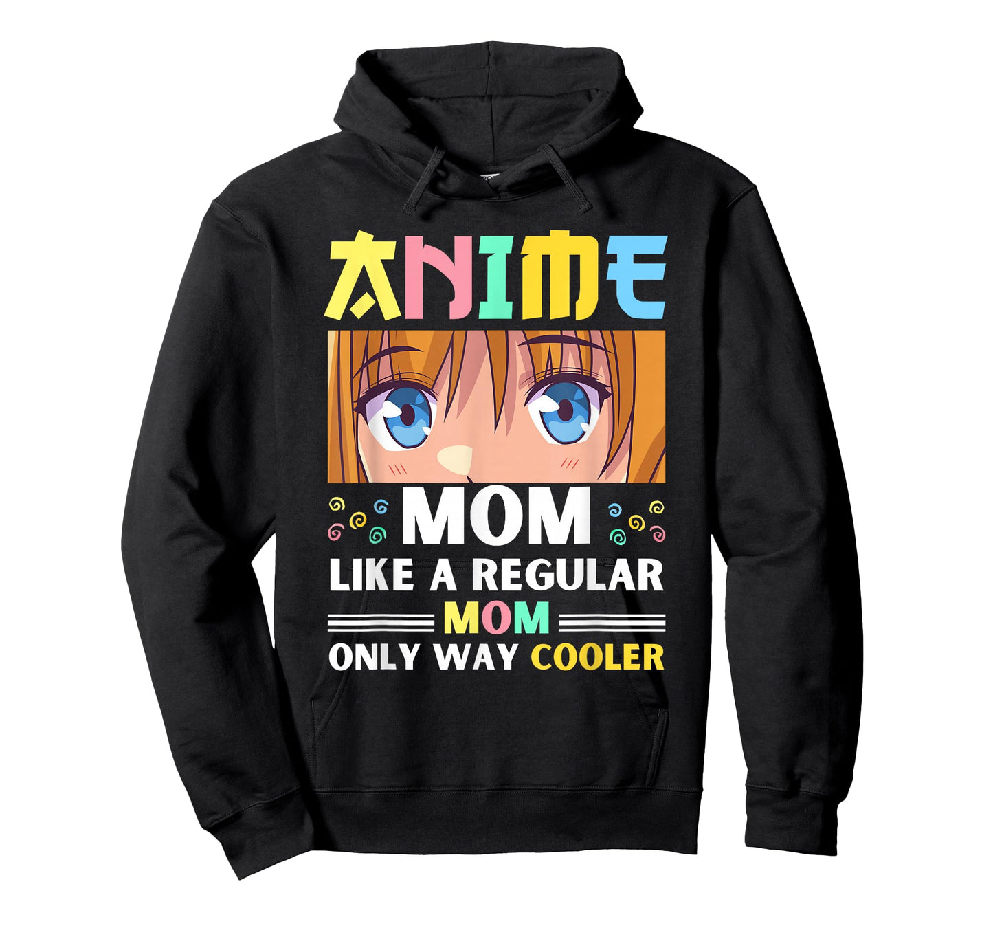Anime Mom Like A Regular Mom Only Way Cooler Kawaii T-Shirt