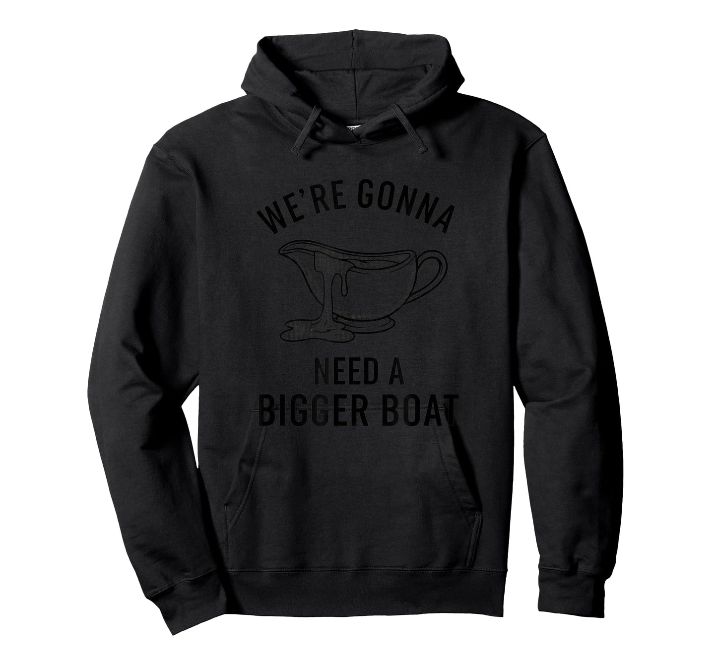 We're Gonna Need A Bigger Boat - Gravy Boat Parody Qu T-Shirt