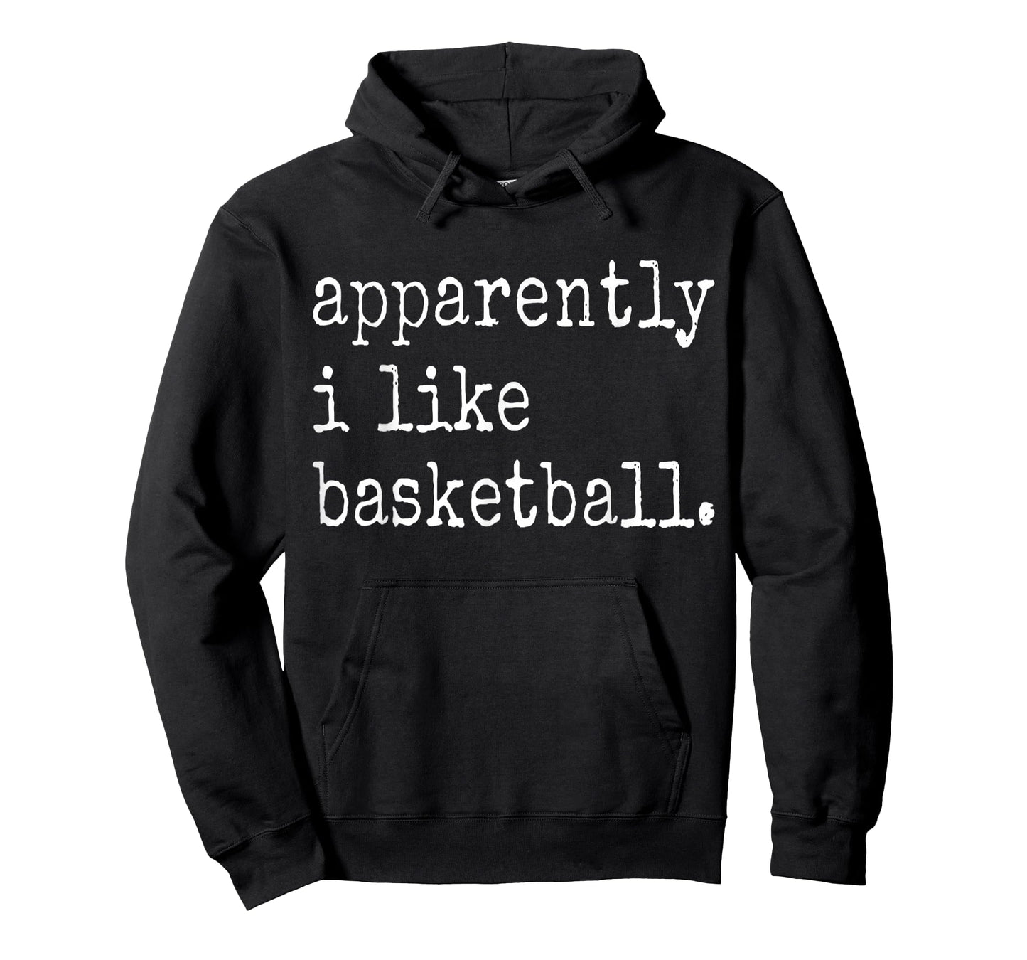 Apparently I Like Basketball Funny Basketball Game Day T-Shirt