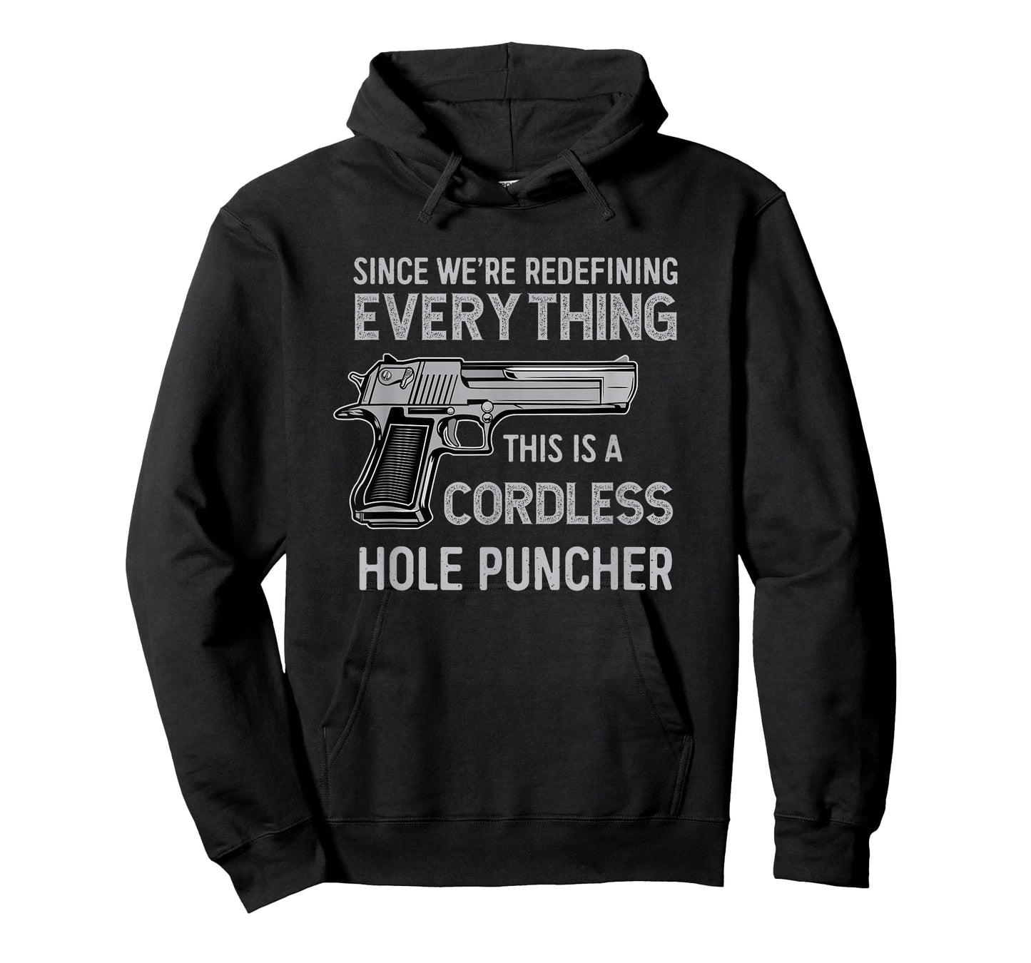 Its Not A Gun Meme - Its a Cordless Hole Puncher Funny T-Shirt