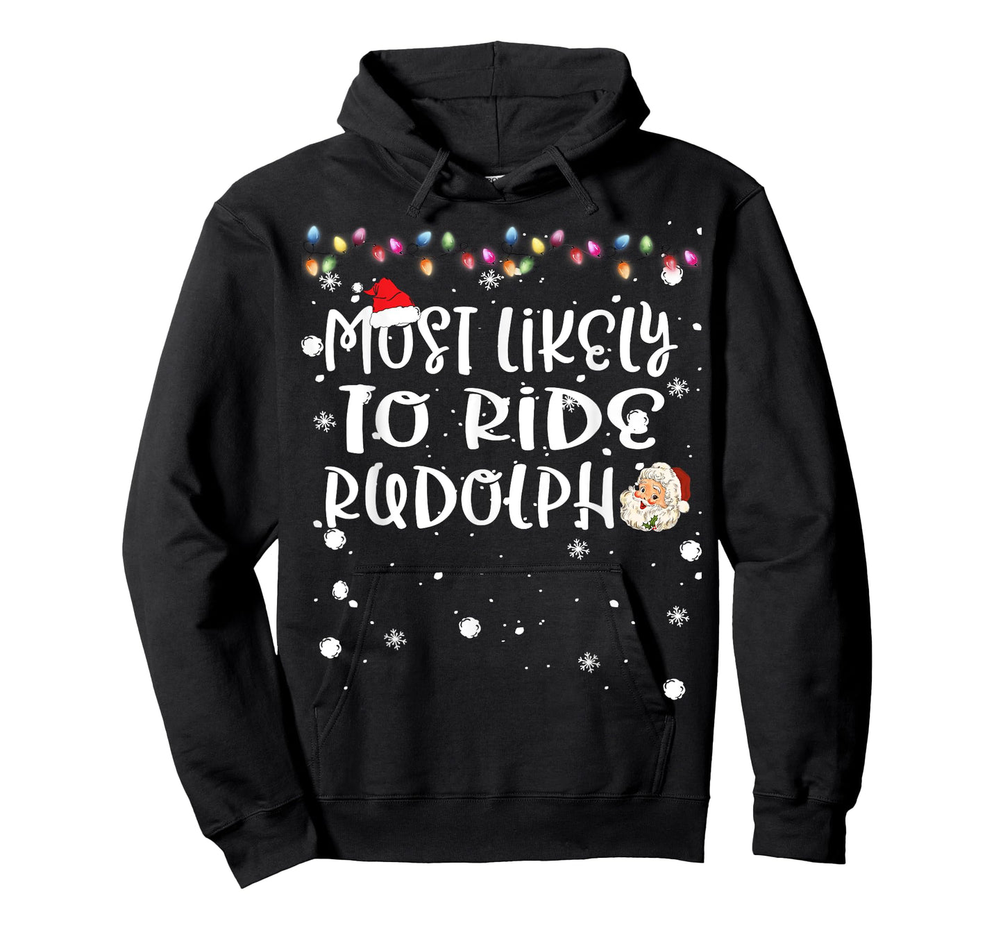 Most Likely To Ride Rudolph Reindeer Christmas Family Match T-Shirt