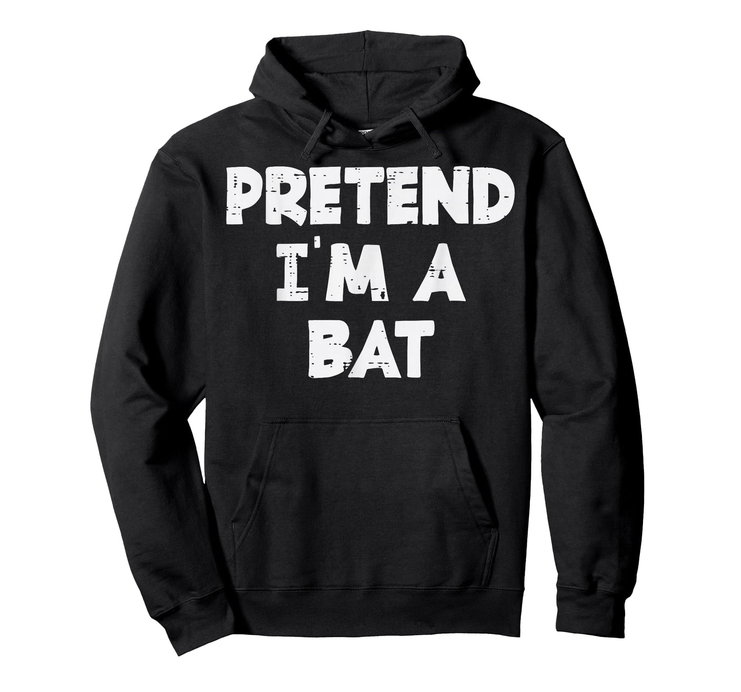 Halloween Pretend Im Bat Funny Costume Men Boys Kids Women T-Shirt