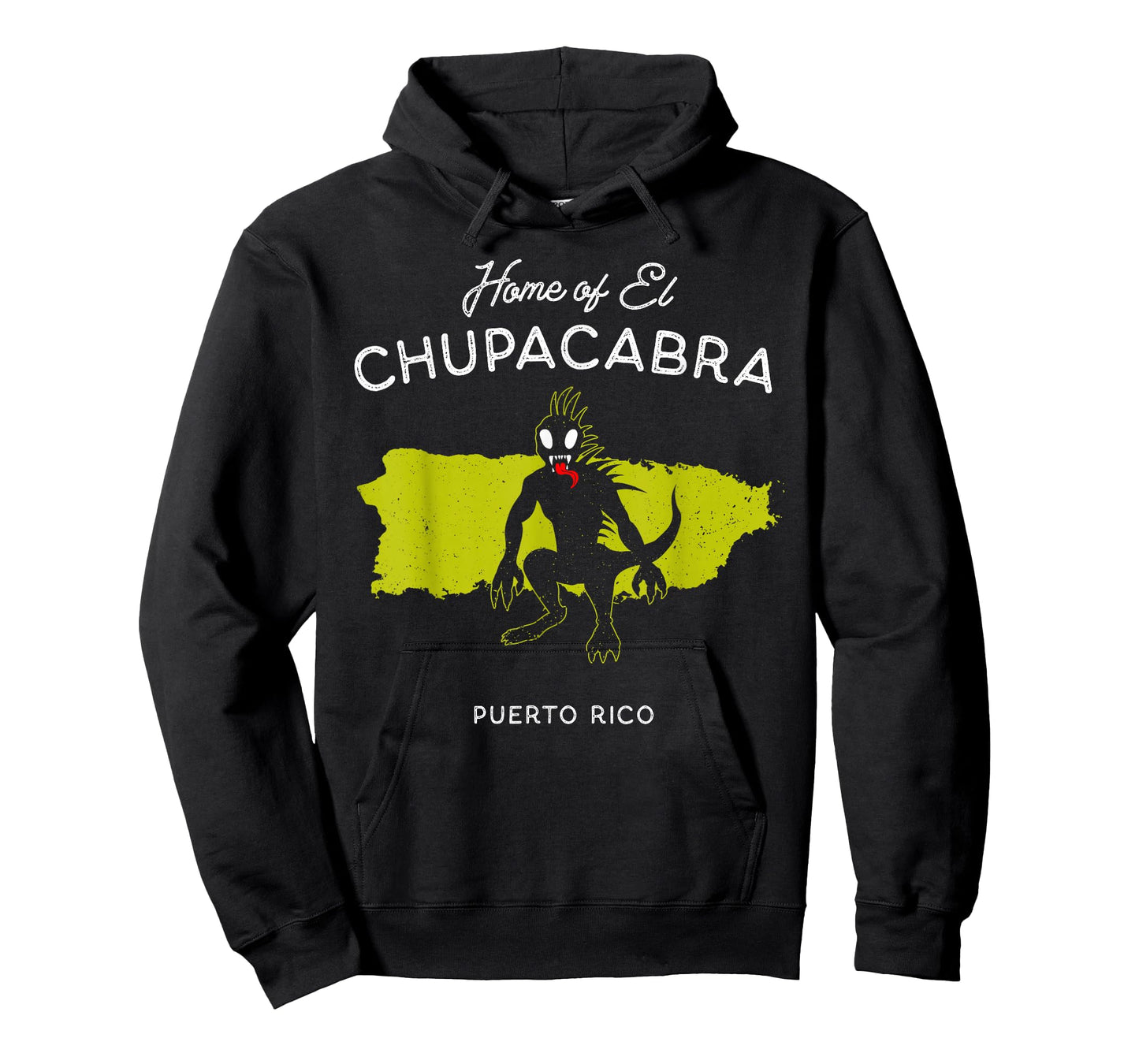 Home of El Chupacabra - Puerto Rico Cryptid Legend T-Shirt