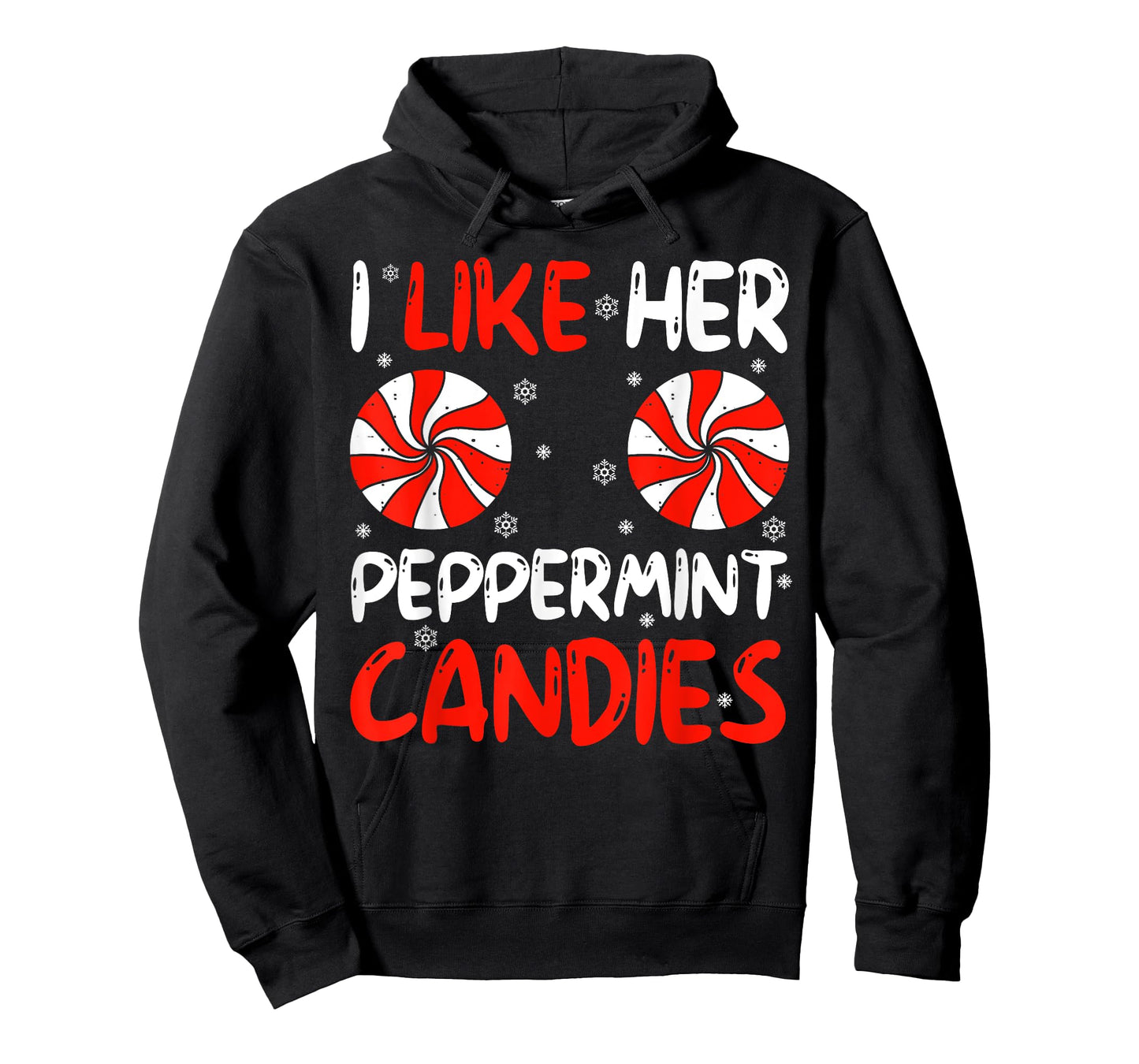 I Like Her Peppermint Candies Couples Xmas Christmas Pajama T-Shirt
