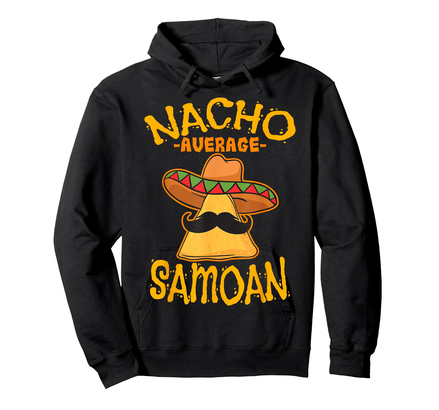 Nacho Average Samoan Heritage Samoan Islands Roots T-Shirt