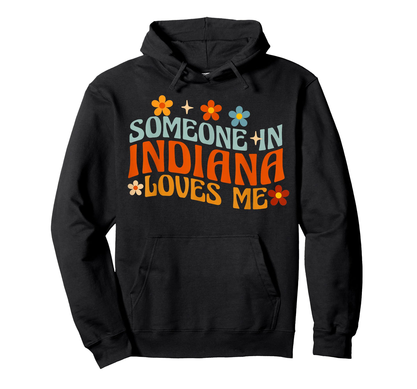 Someone In Indiana Loves Me T-Shirt