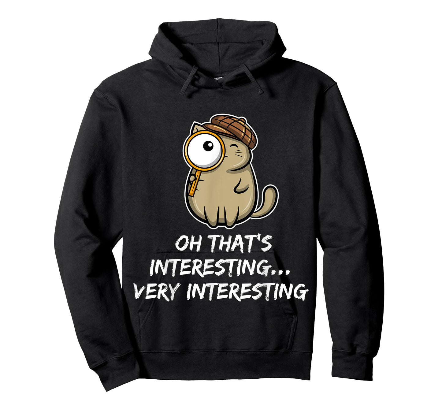 Oh That's interesting - cat detective Men Women Kids T-Shirt