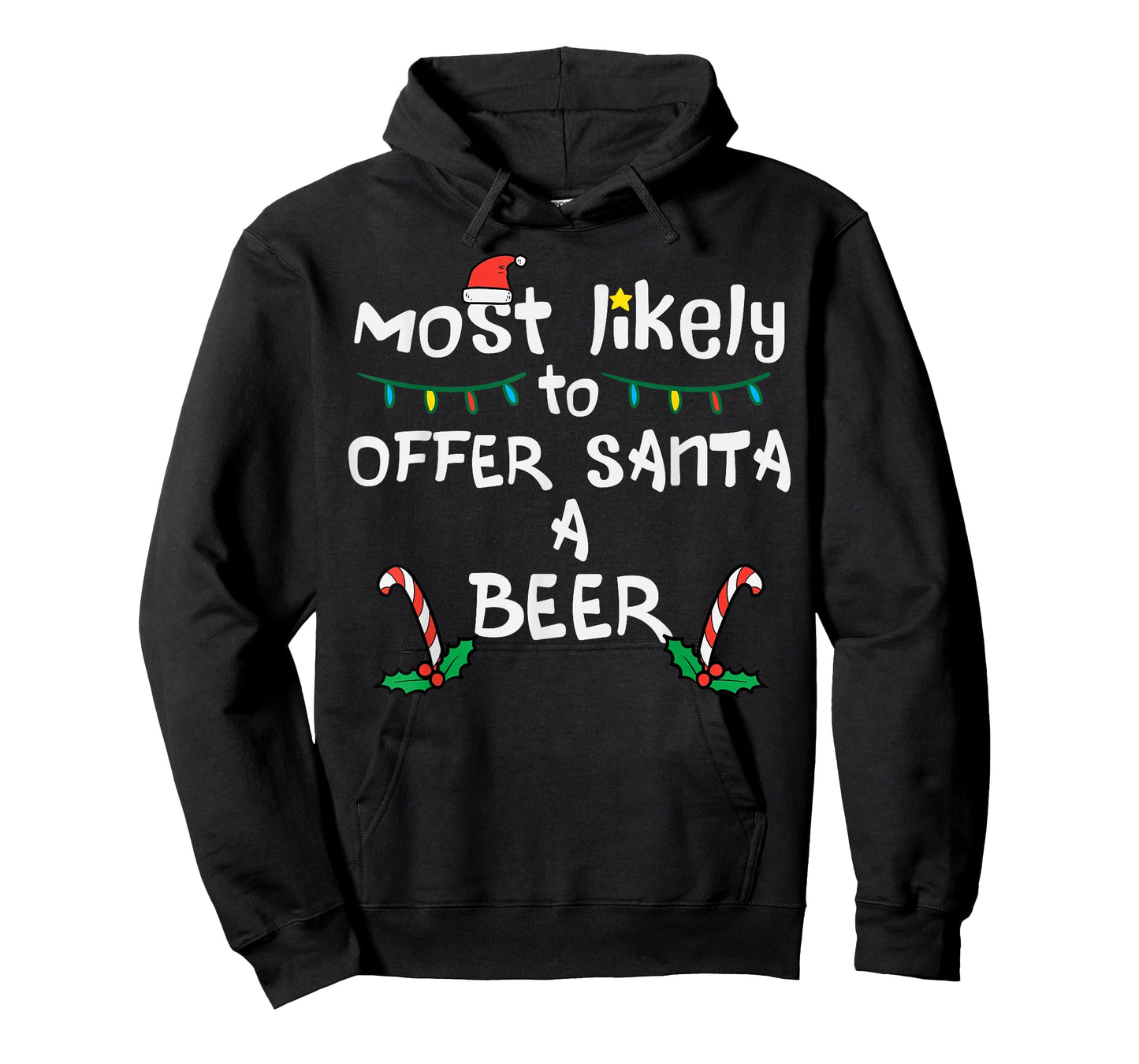 Most Likely Offer Santa Christmas Xmas Family Match Dad Men T-Shirt