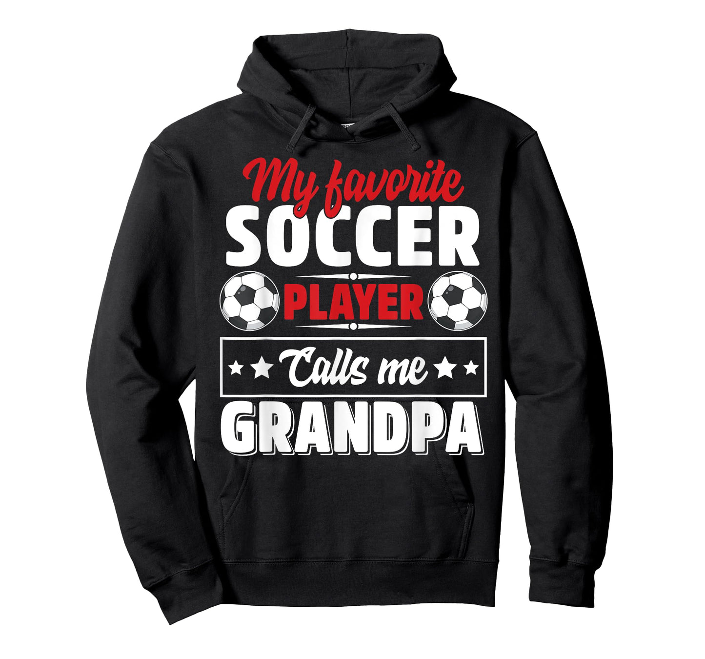 My Favorite Soccer Player Calls Me Grandpa Father's Day Cute T-Shirt