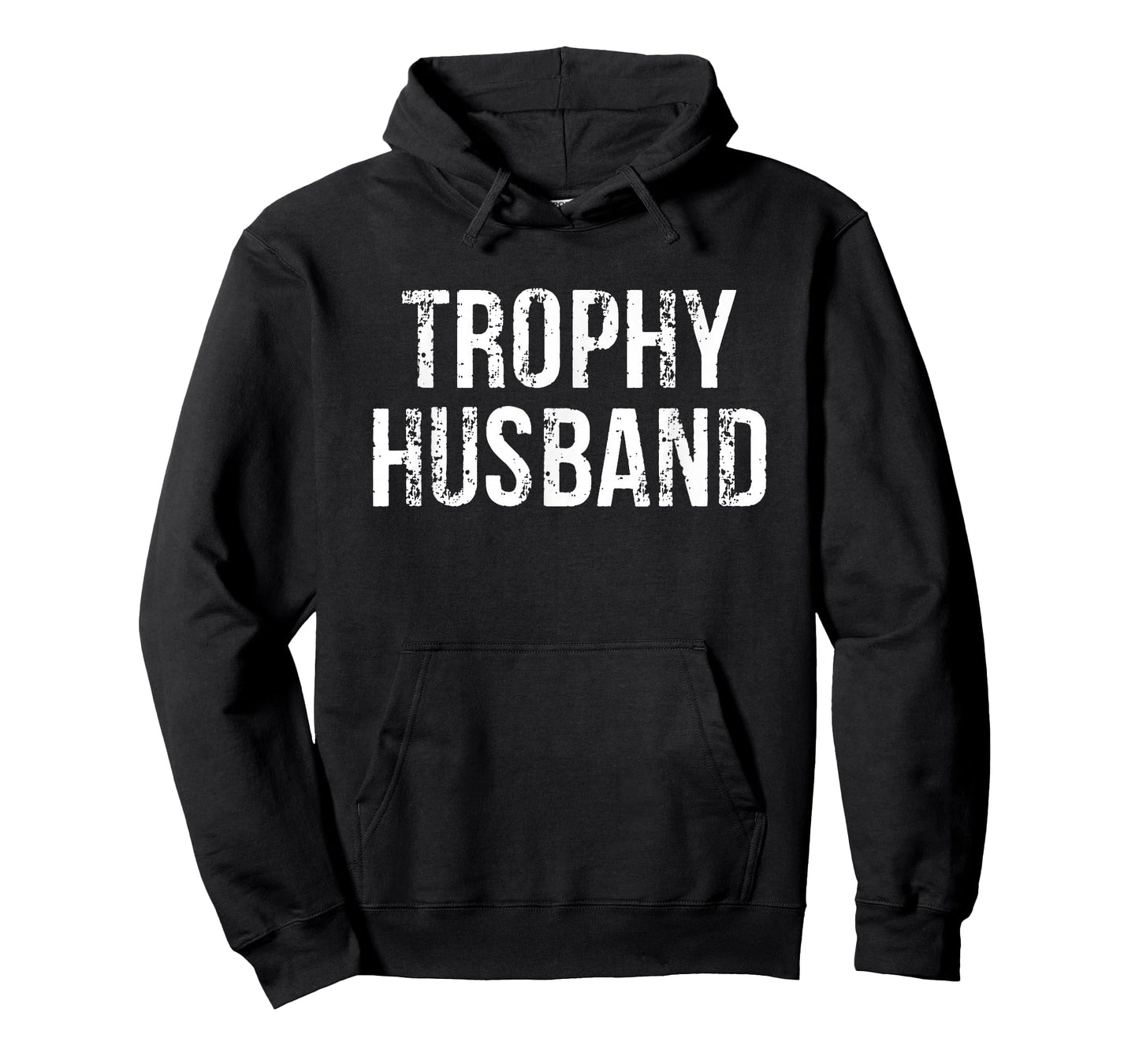Trophy Husband T-Shirt