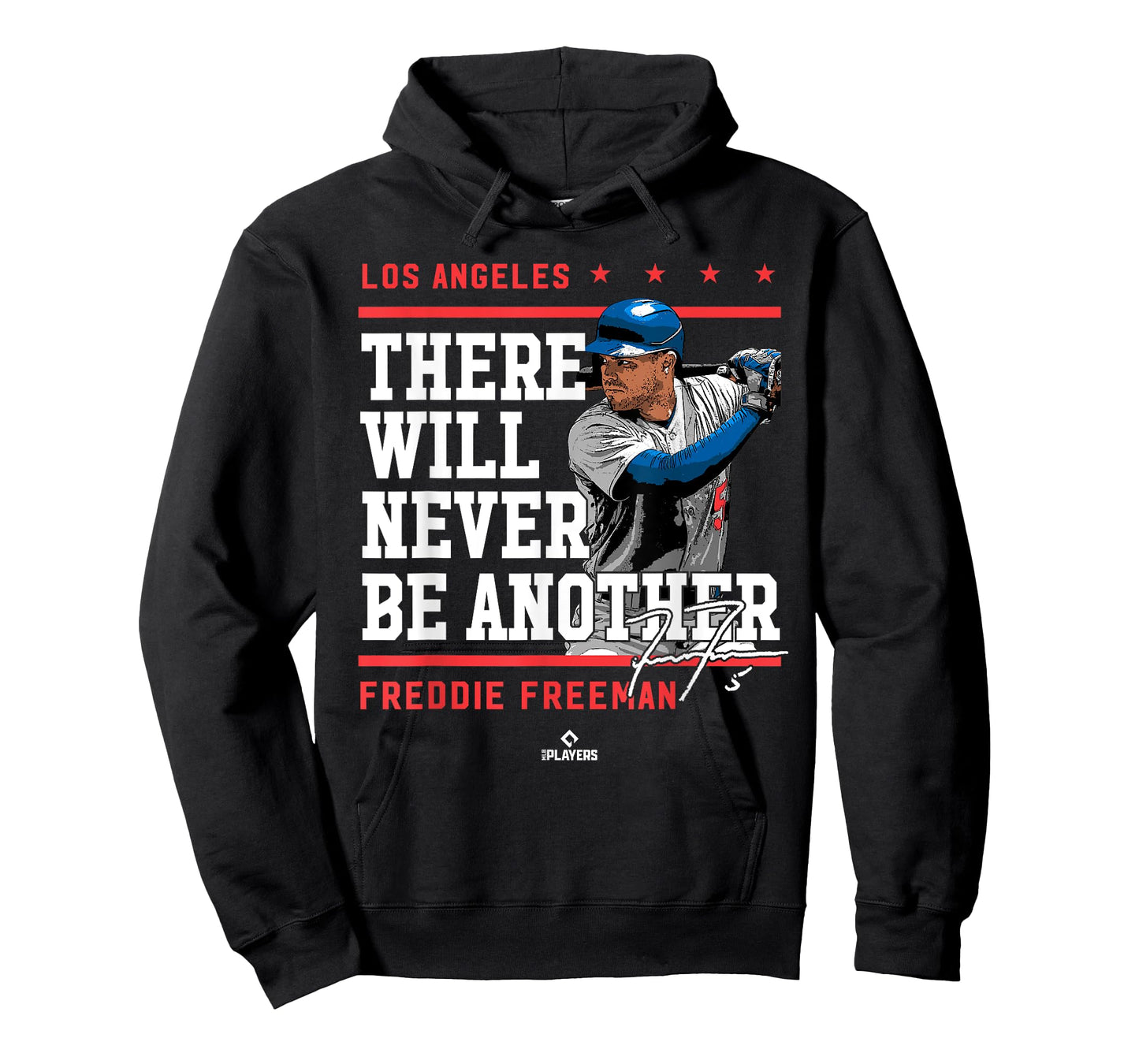 Never Be Another Freddie Freeman Los Angeles MLBPA T-Shirt