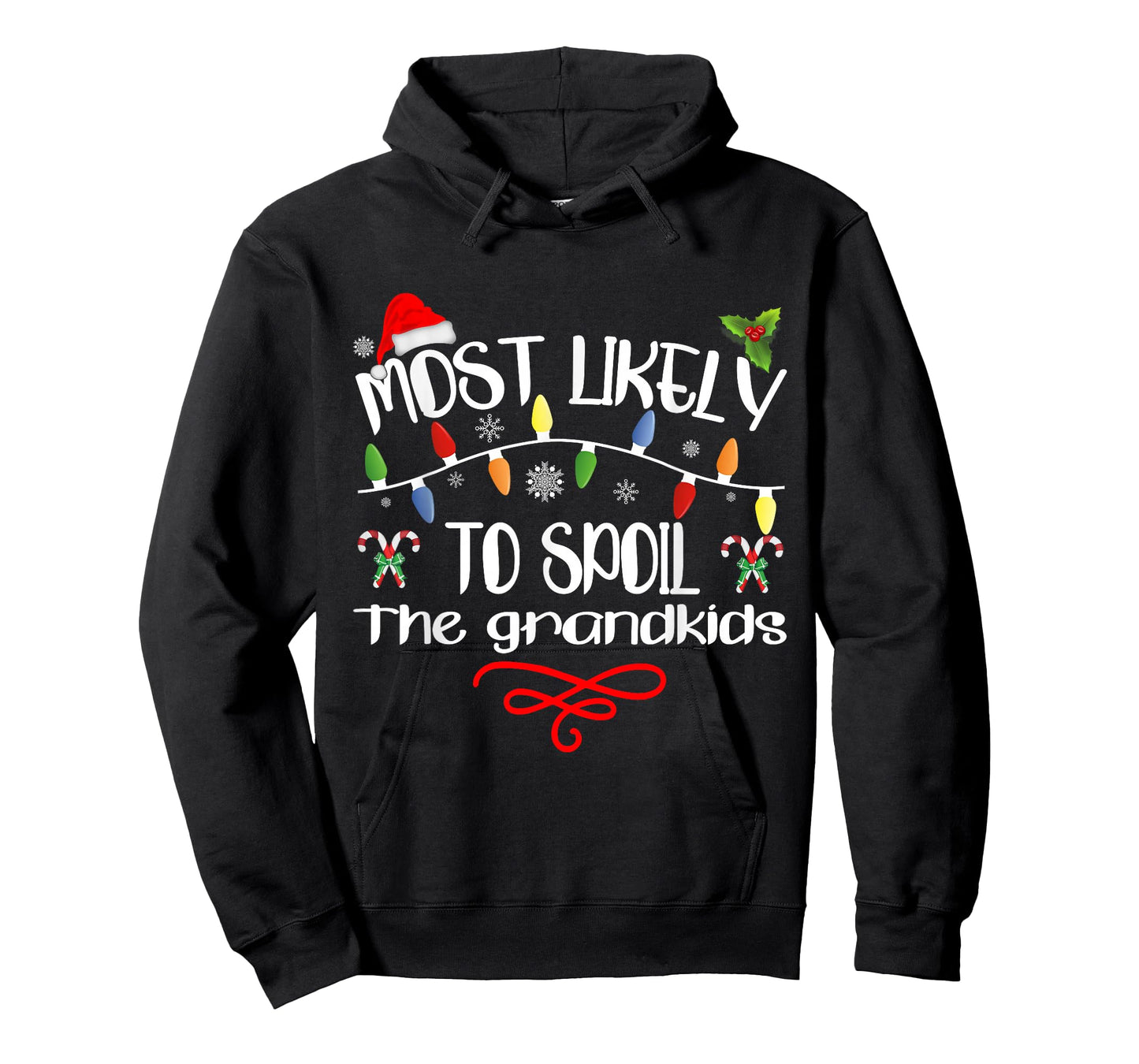 Most Likely To Spoil The Grandkids Funny Family Christmas T-Shirt