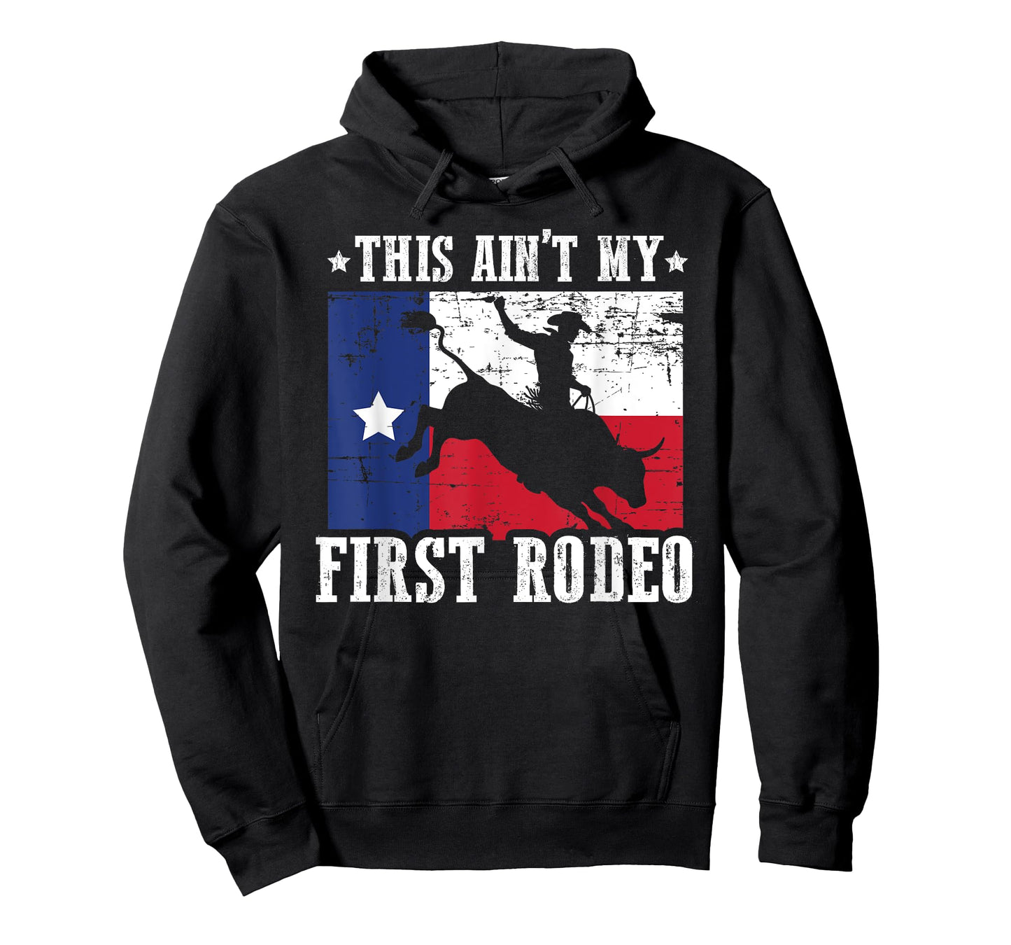This Ain't My First Rodeo Funny Texan Rodeo Texas Bull Rider T-Shirt