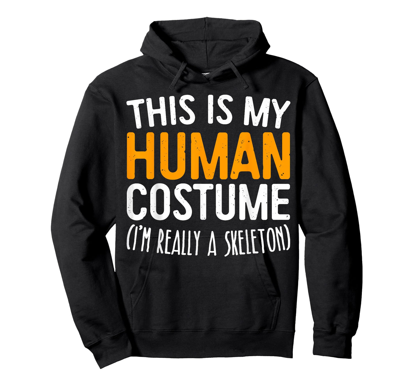This Is My Human Costume I'm Really A Skeleton T-Shirt T-Shirt