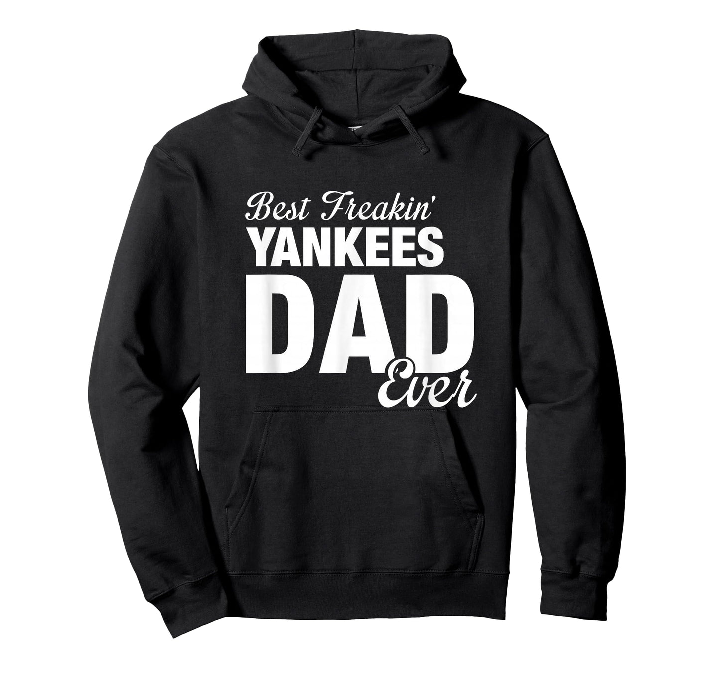 Yankees North Best Freakin' Dad Ever HS T-Shirt