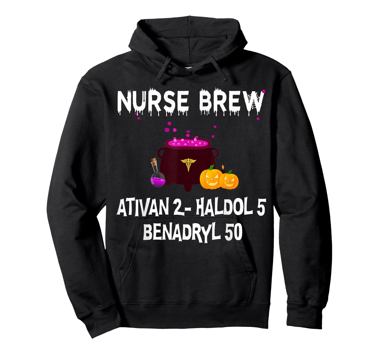 Nurse Brew Ativan 2- Haldol 5 Benzdryl 50 T-Shirt