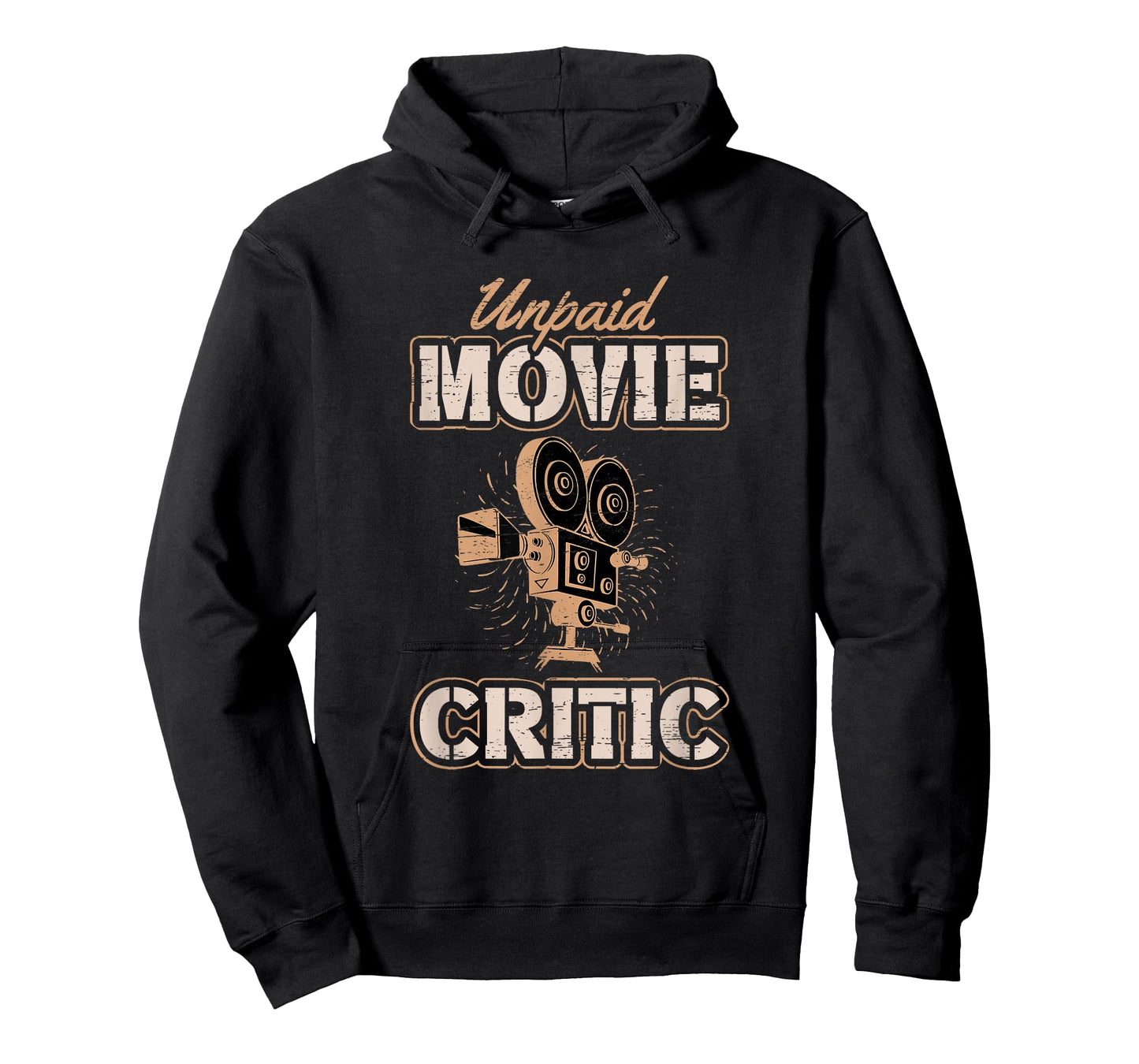 Unpaid Movie Critic for a Movie Buff T-Shirt