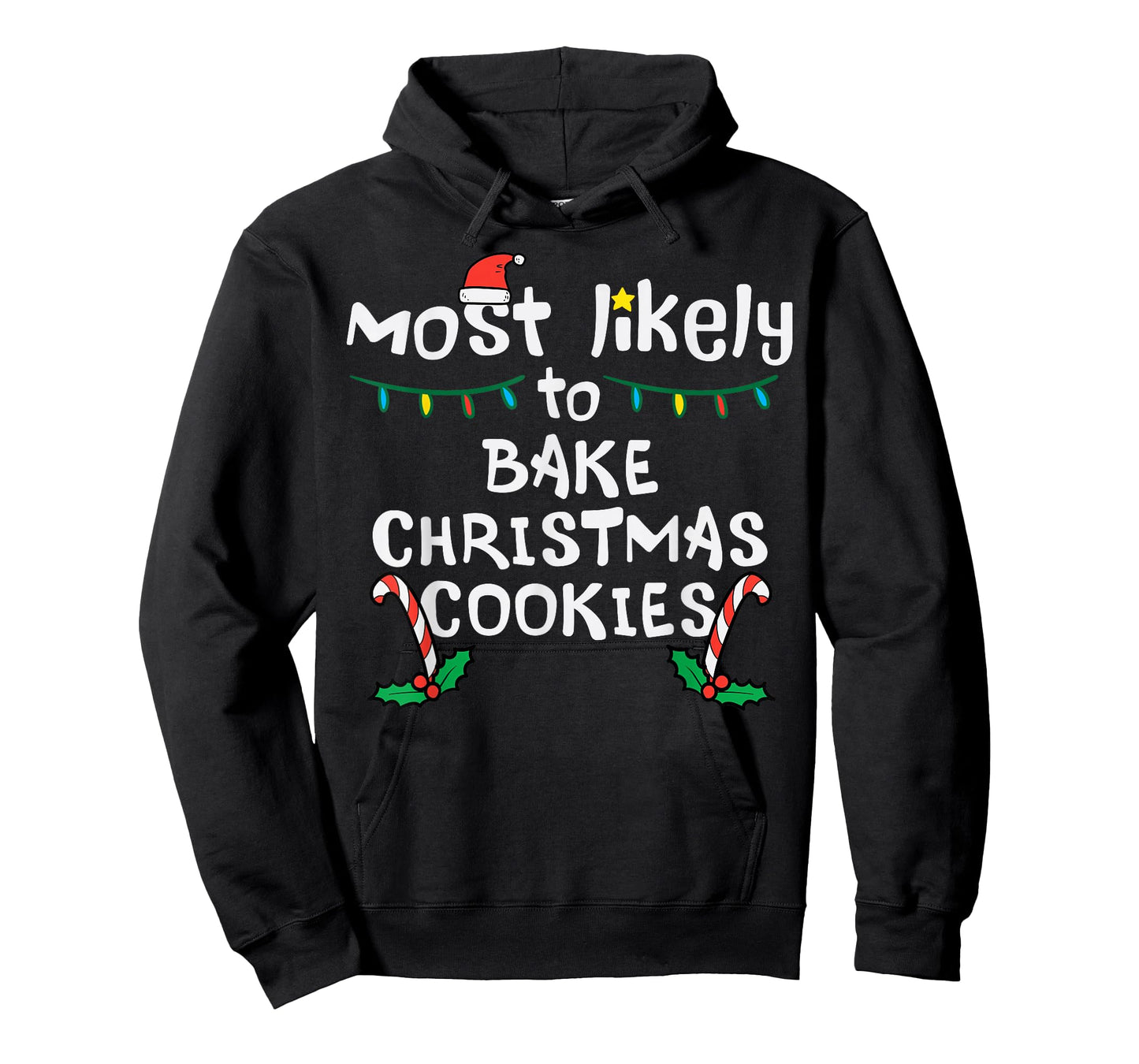 Most Likely Bake Christmas Cookie Xmas Family Matching Girls T-Shirt