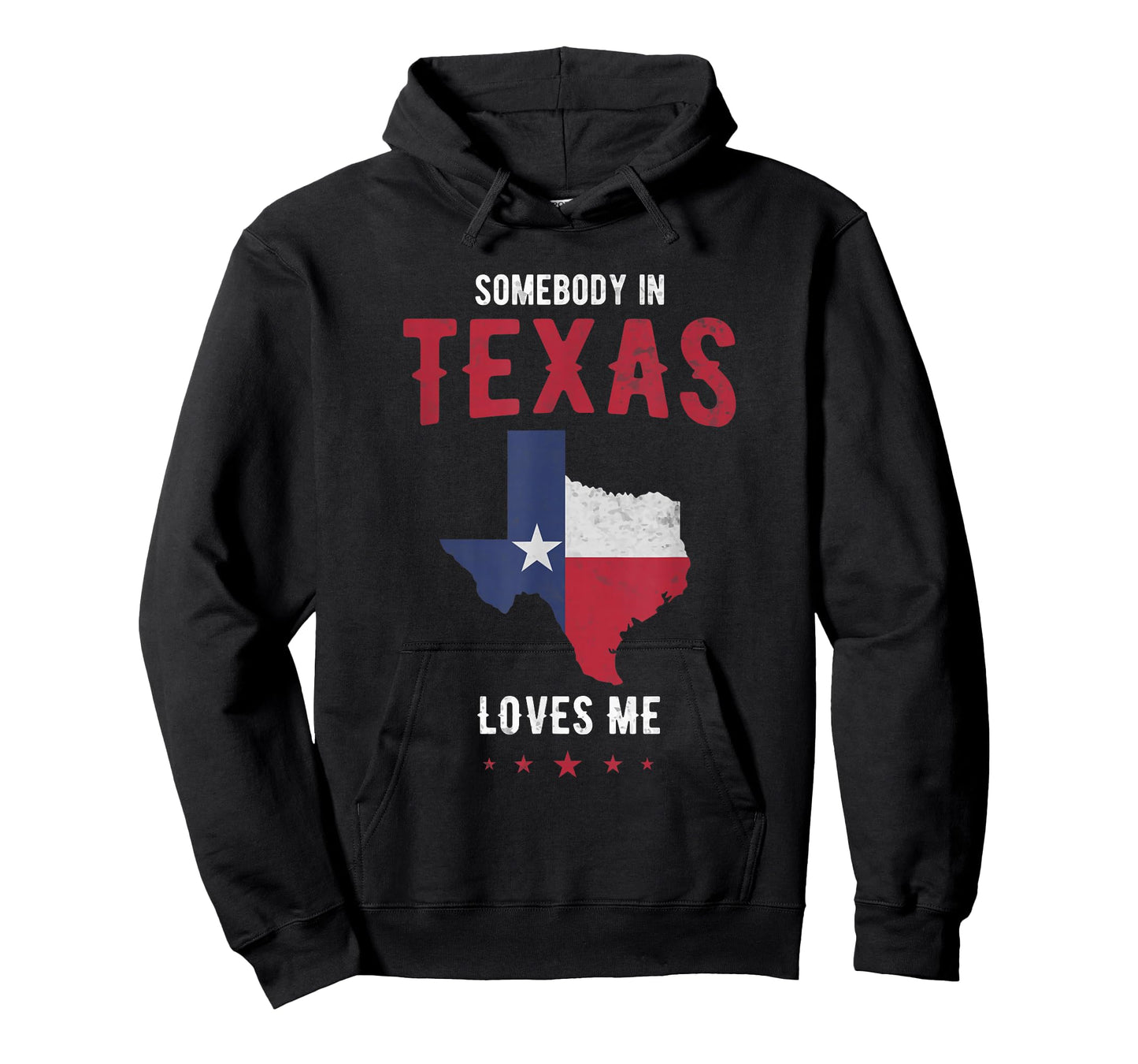 Texas Pride in Texas State or Somebody in Texas Loves me T-Shirt