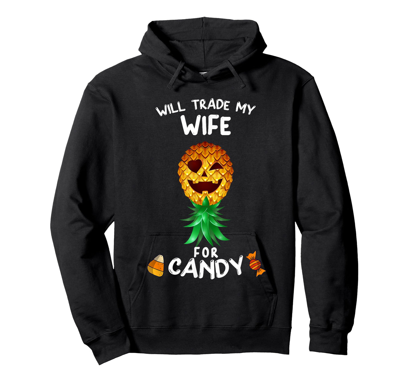 Will Trade My Wife for Candy Swinger Upside Down Pineapple T-Shirt