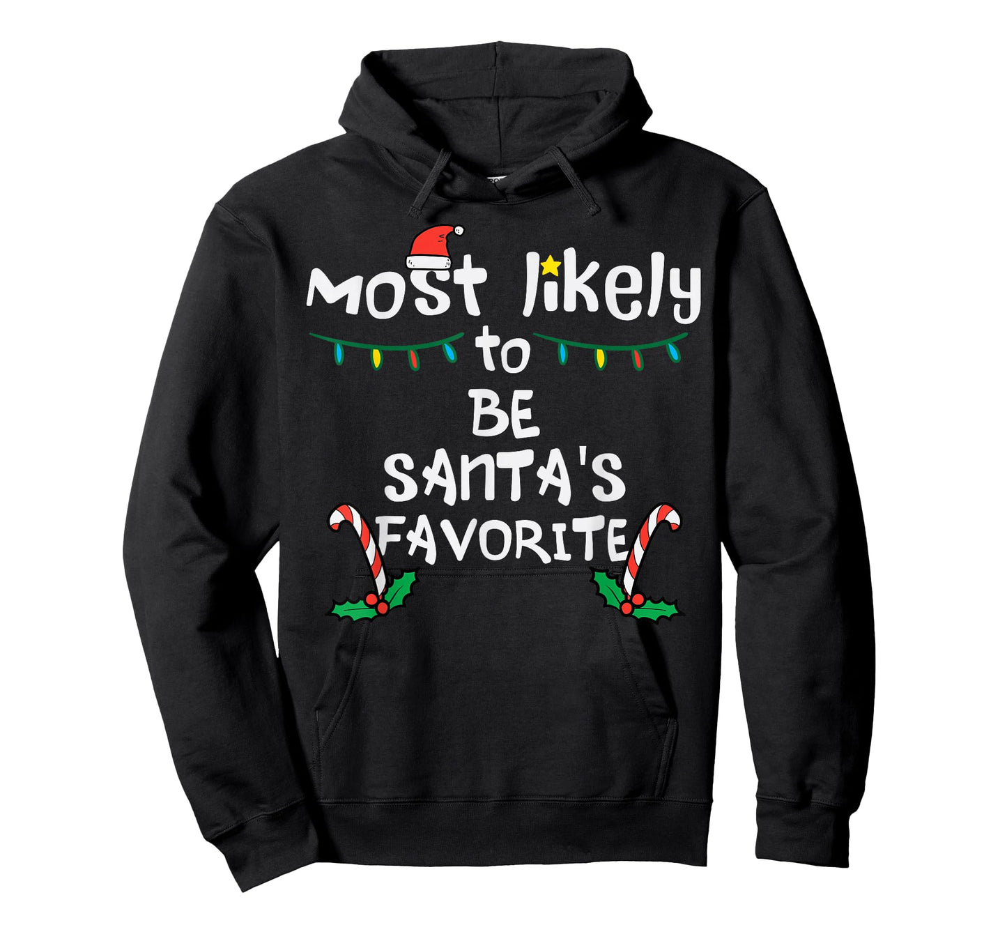 Most Likely Santas Favorite Christmas Xmas Family Matching T-Shirt