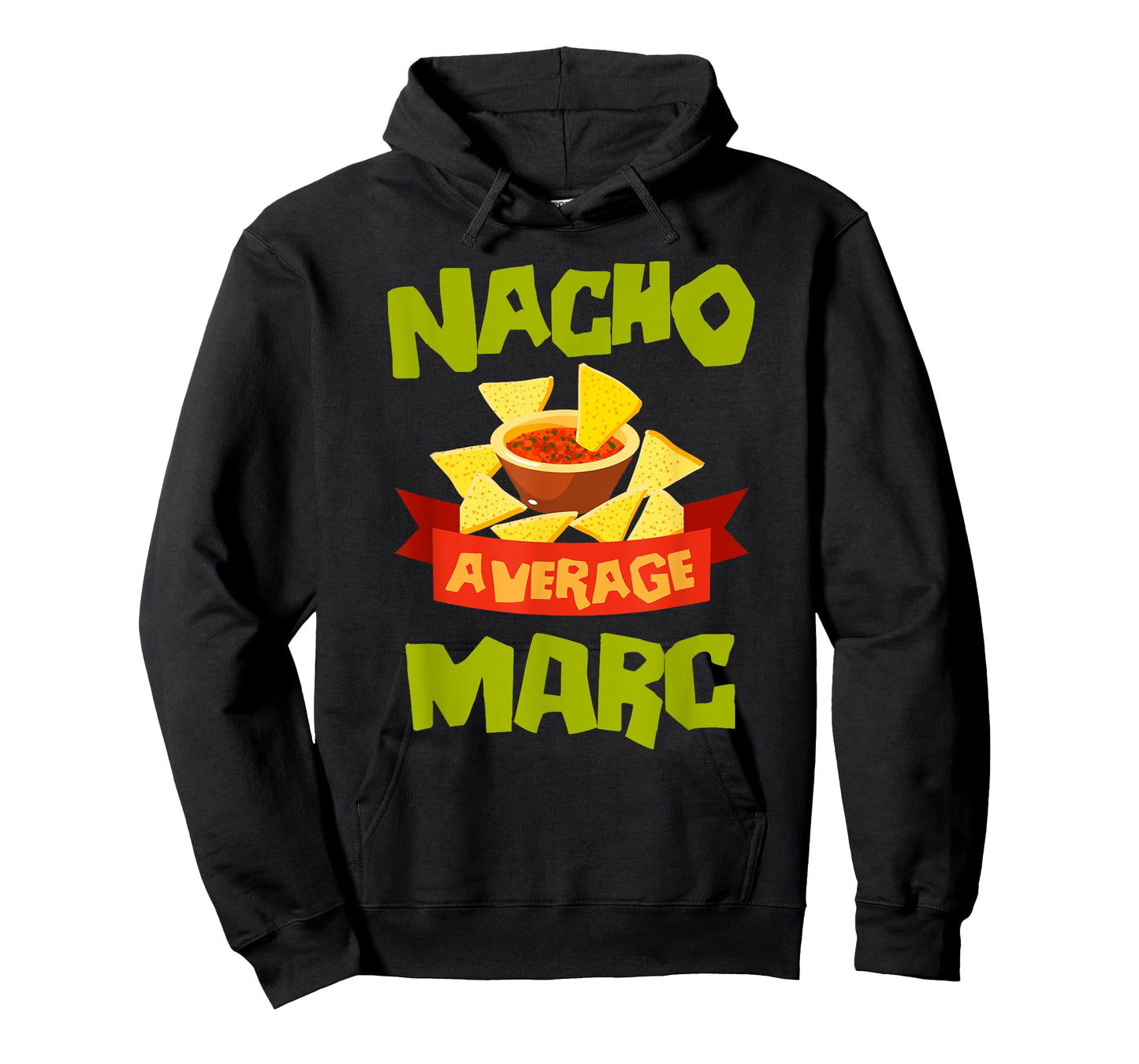 NACHO AVERAGE MARC Funny Birthday Personalized Name Gift T-Shirt
