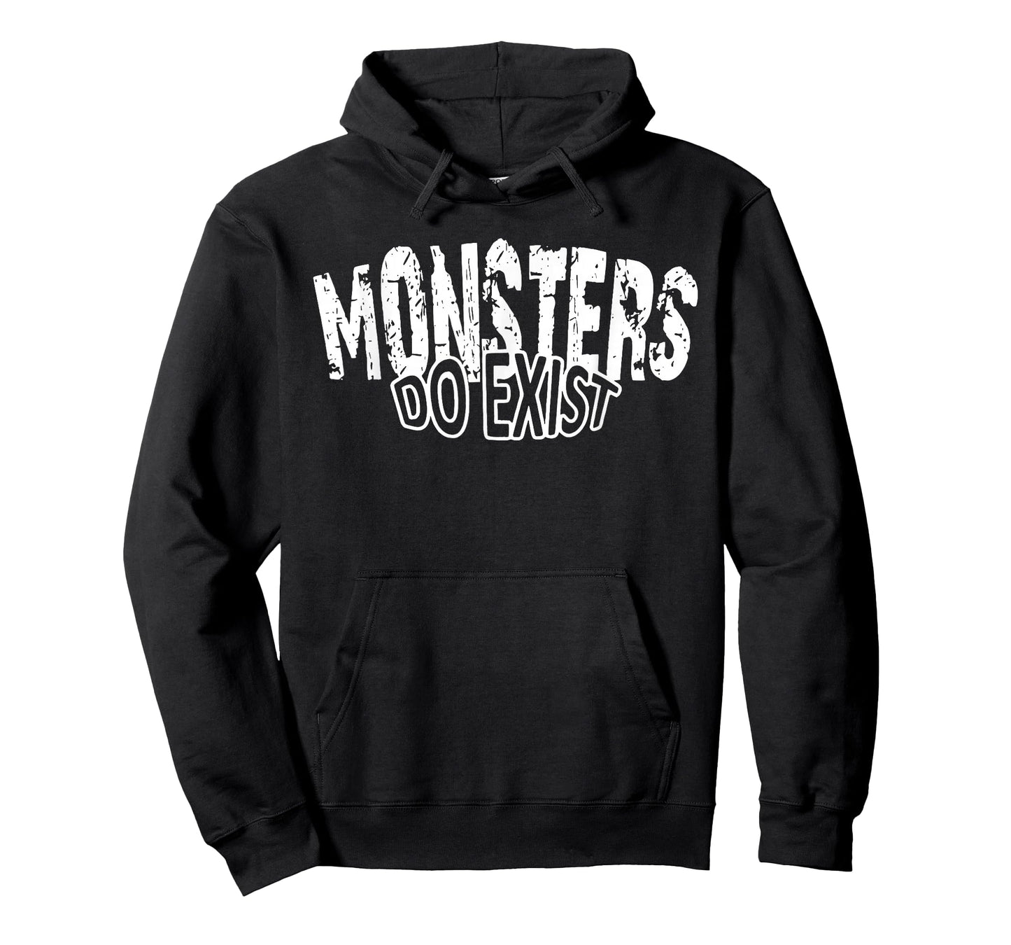 Monsters Do Exist Creepy Skull Horror Graphic Saying Men T-Shirt