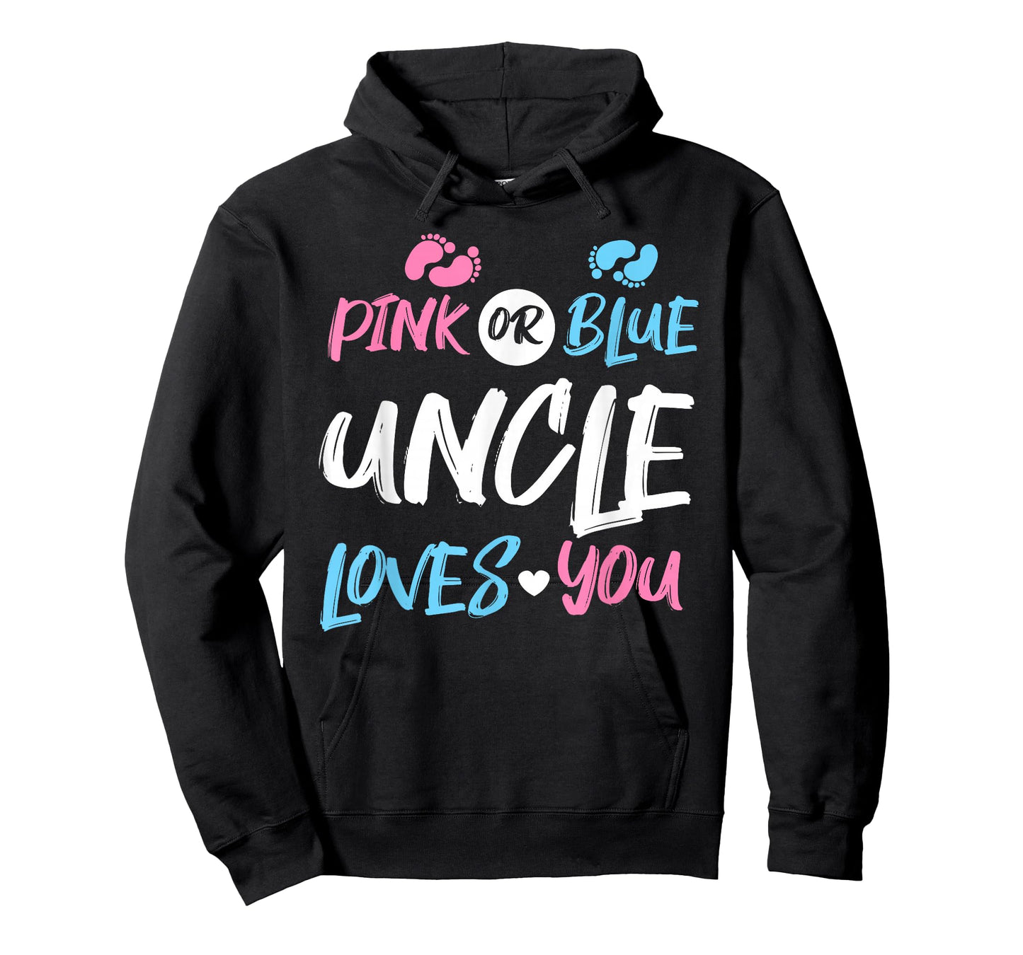 Pink or Blue Uncle Loves You Gender Reveal T-Shirt