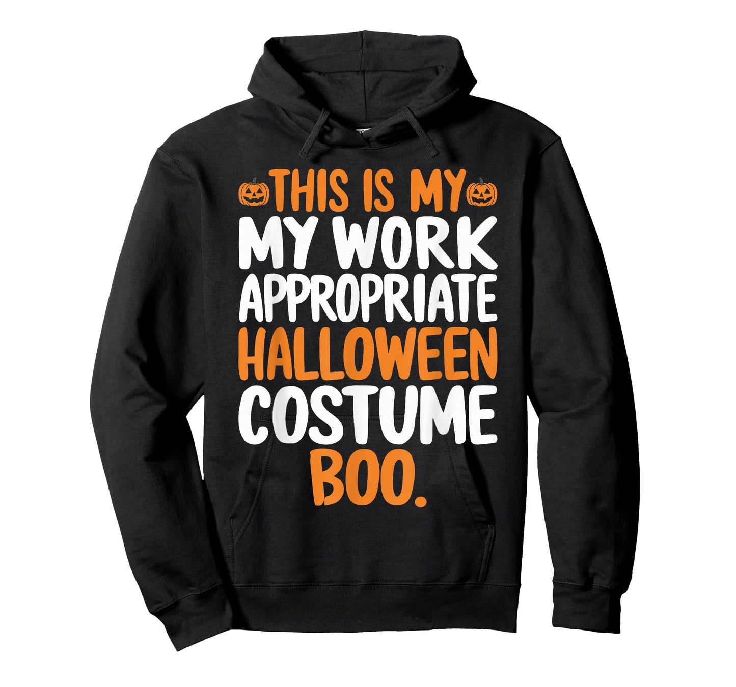 This is My Work Appropriate Halloween Costume Boo Ghost T-Shirt