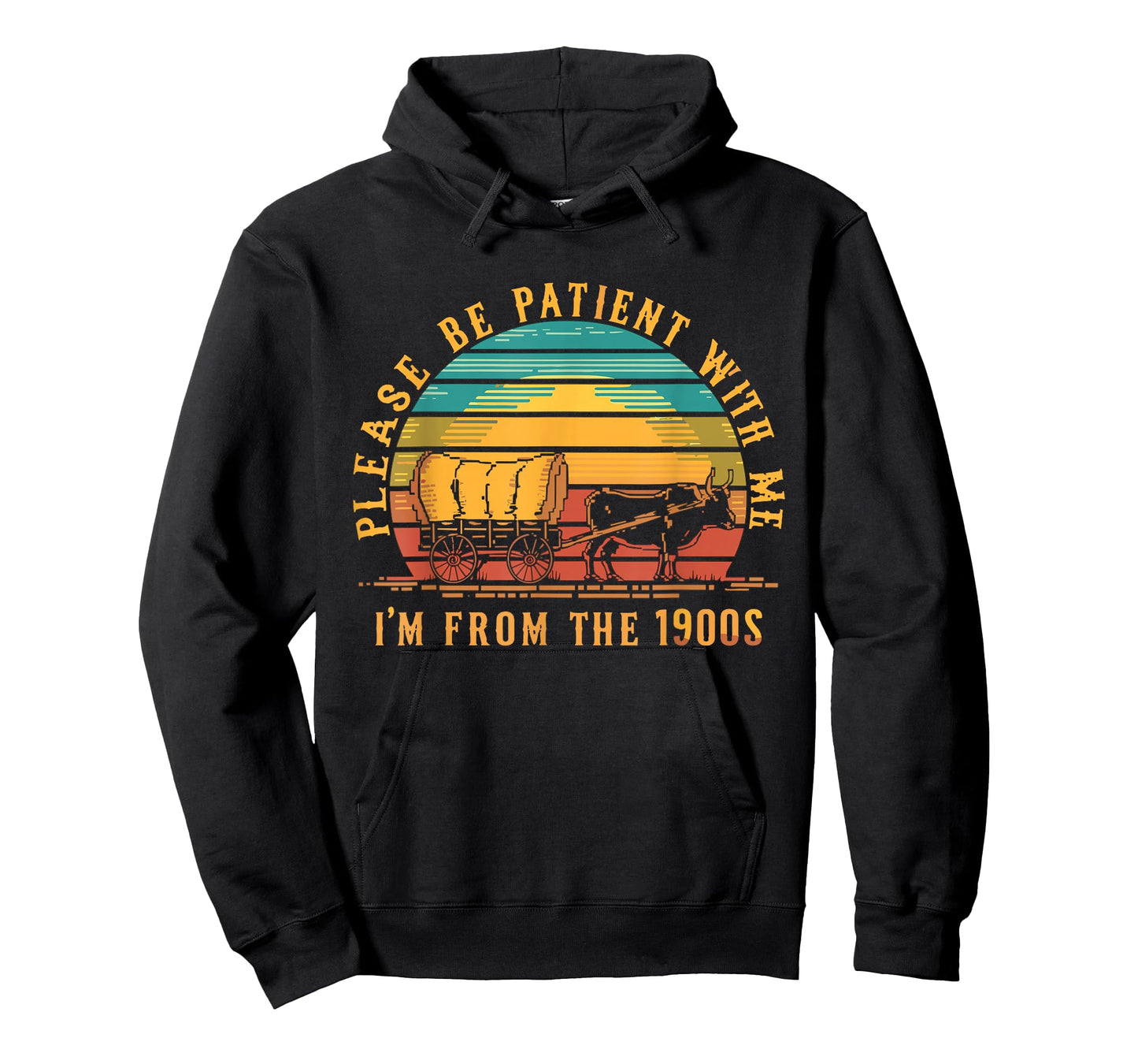 Please Be Patient With Me I'm From The 1900s T-Shirt