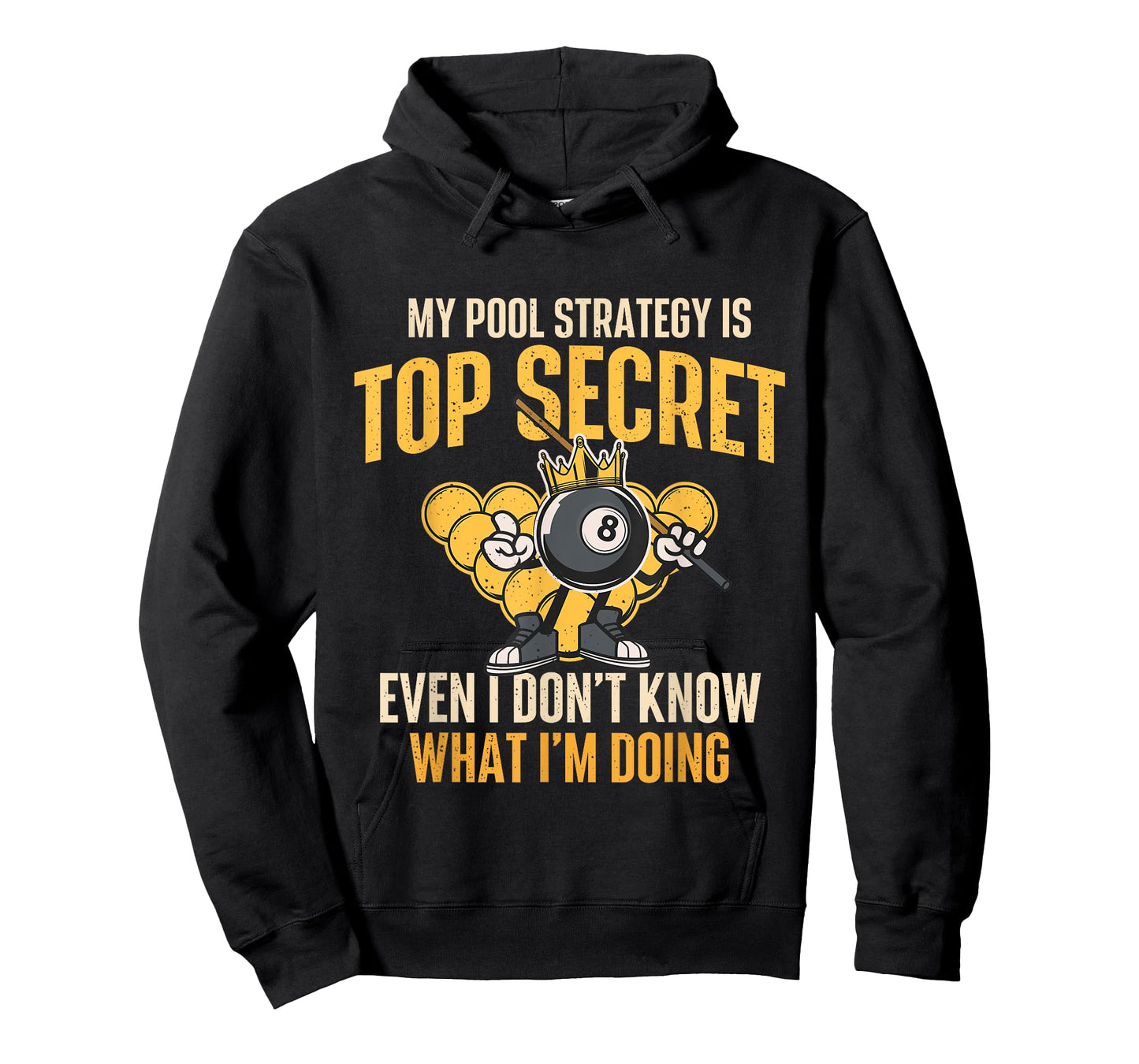 My Pool Strategy Is Top Secret - Billiard Player Game Lover T-Shirt